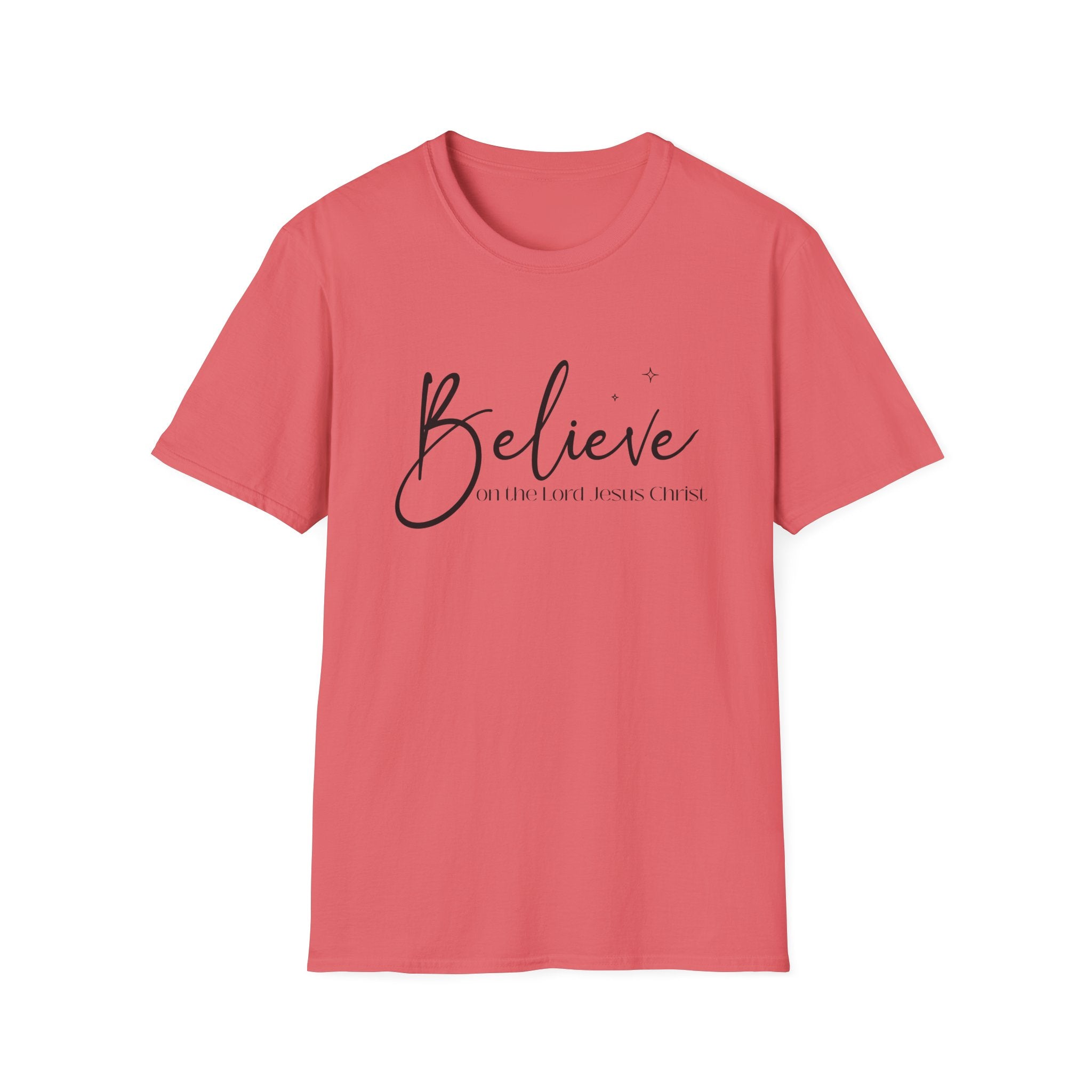 Believe On The Lord Jesus Christ Bible Verse Gildan 64K T-shirt