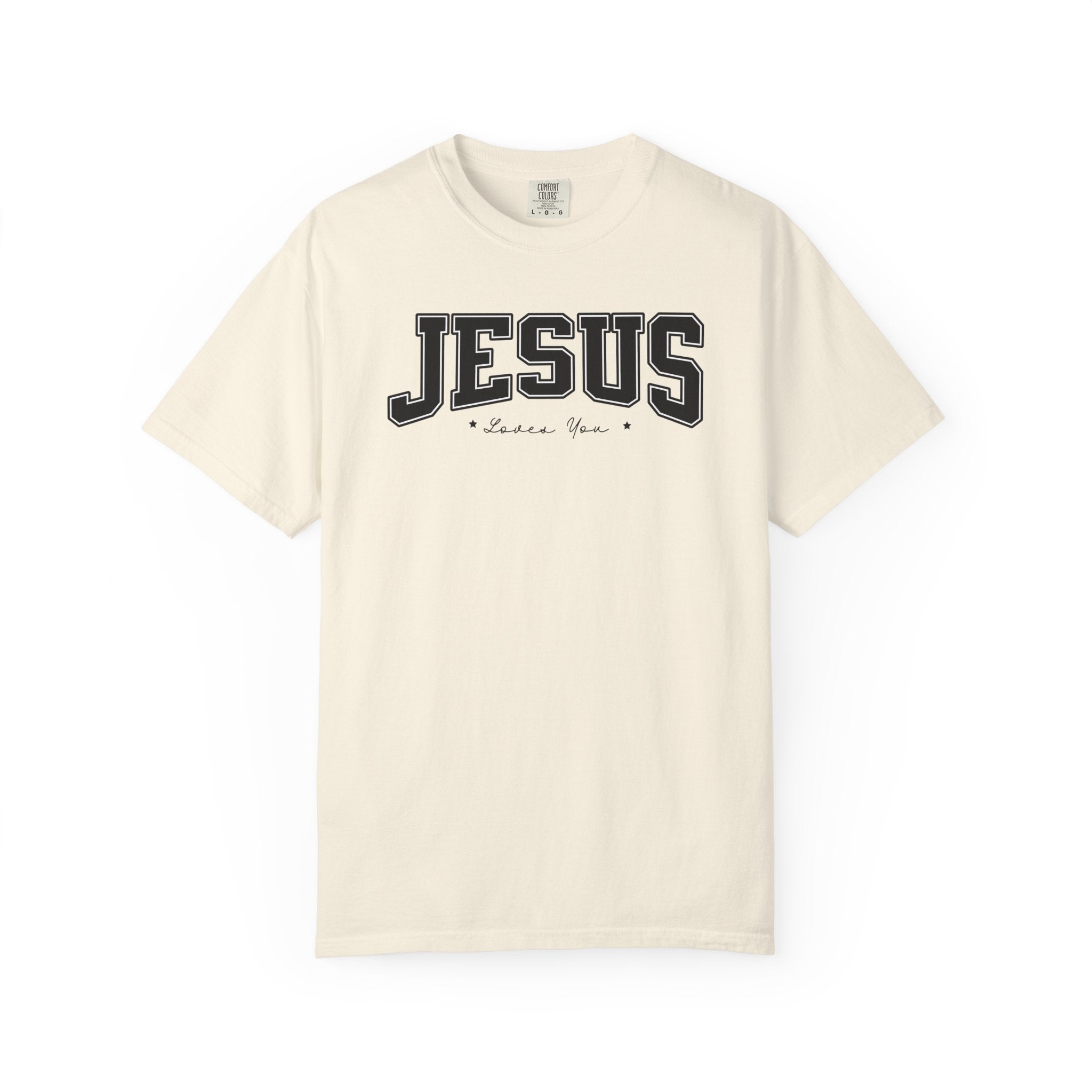 Jesus Loves You Comfort Colors T-shirt