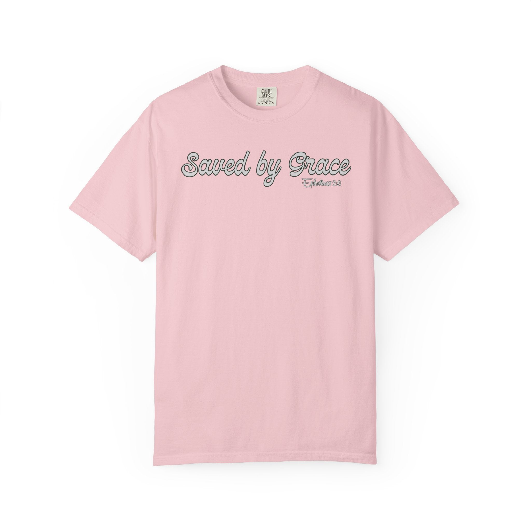 Saved By Grace Ephesians 2 Bible Verse Comfort Colors Tshirt