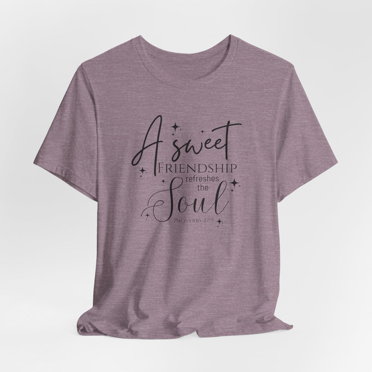 A Sweet Friendship Refreshes the Soul - Soft Classic Tee