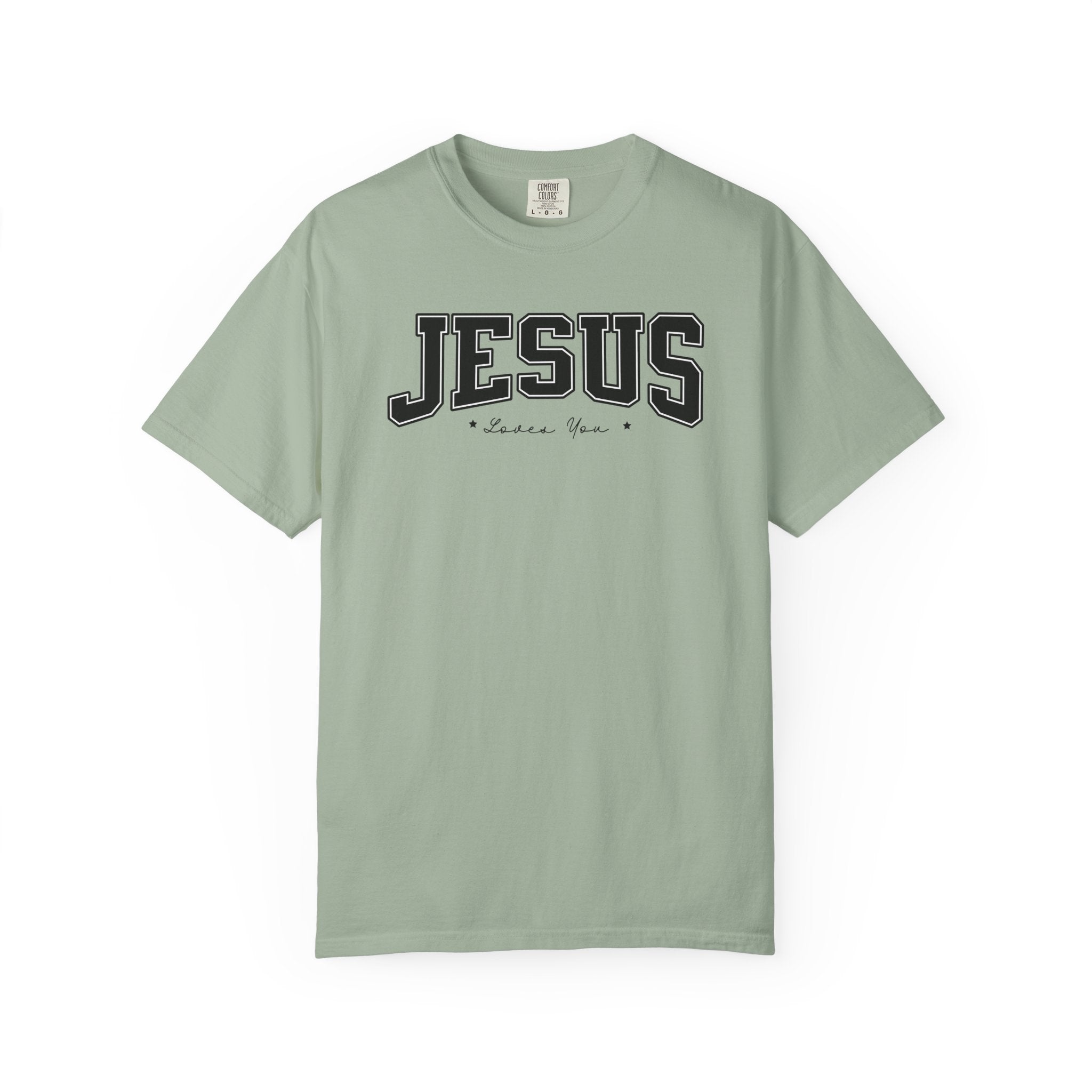 Jesus Loves You Comfort Colors T-shirt