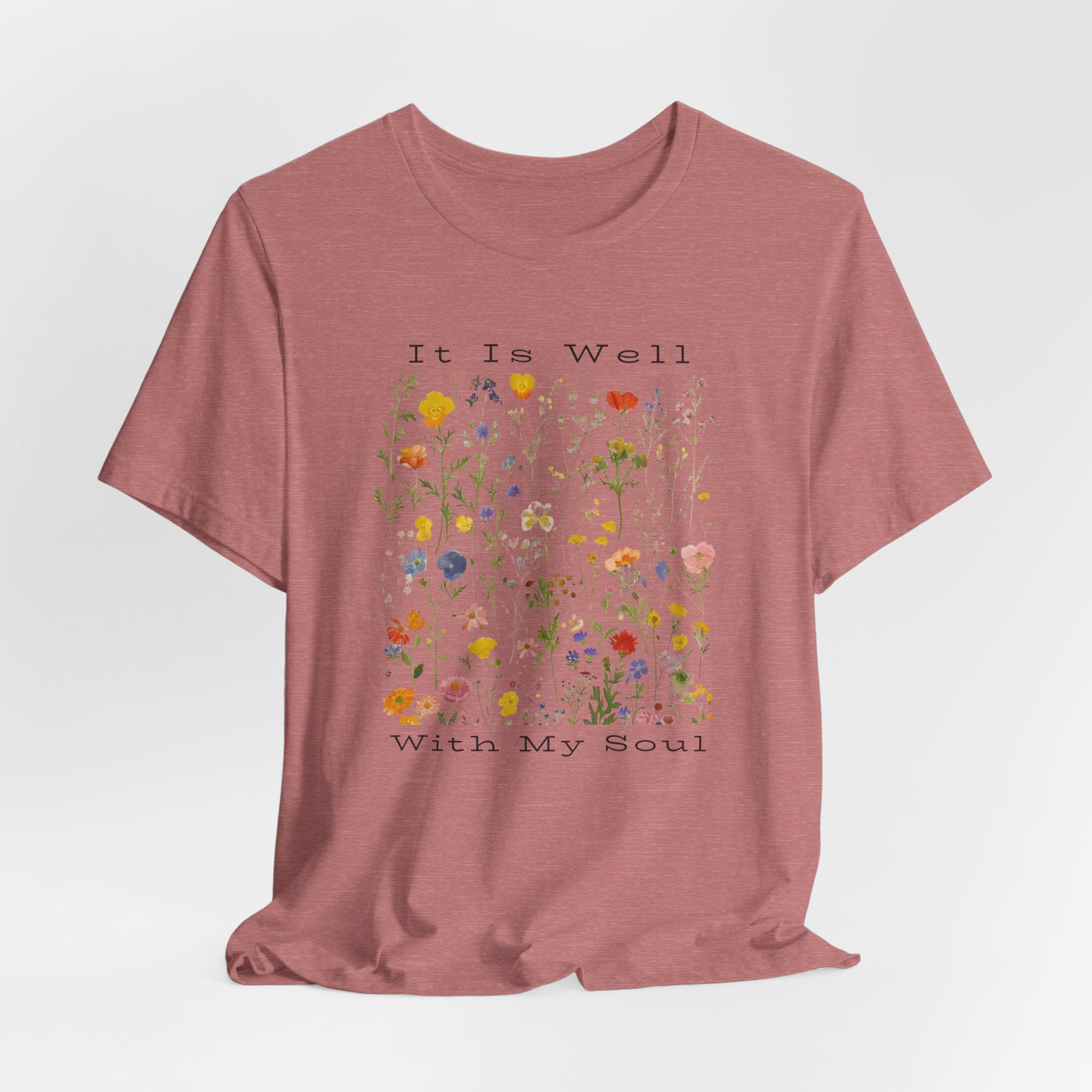 It Is Well With My Soul Floral Bella Canvas 3001 Tshirt