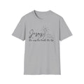 Jesus The Way The Truth The Life Christian Tshirt