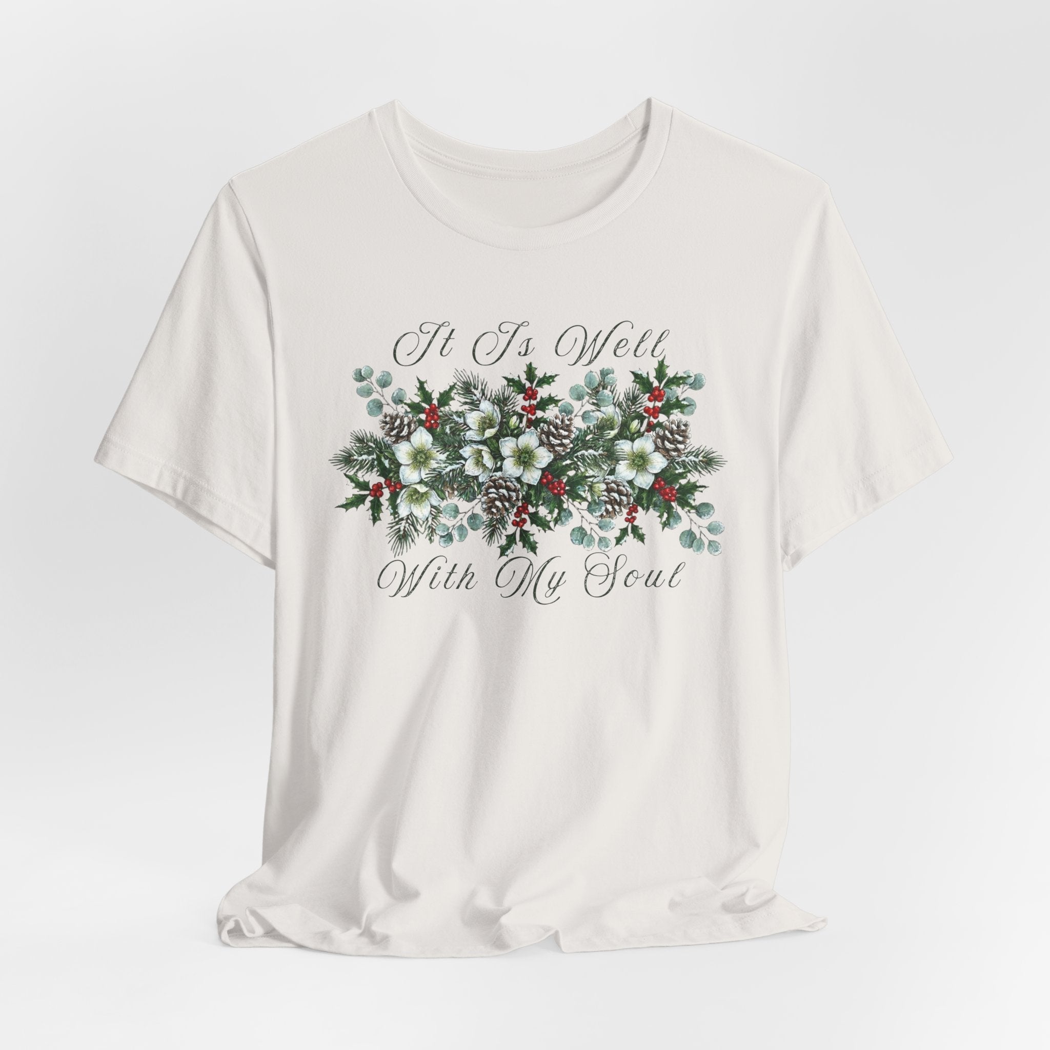 It Is Well With My Soul Christmas Shirt Bella Canvas