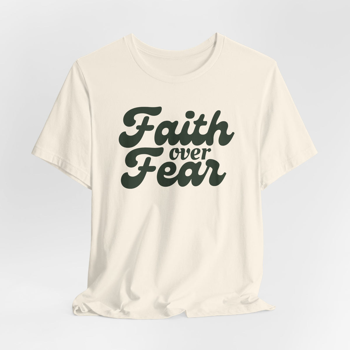 Faith Over Fear Retro Tshirt - Bella Canvas 3001