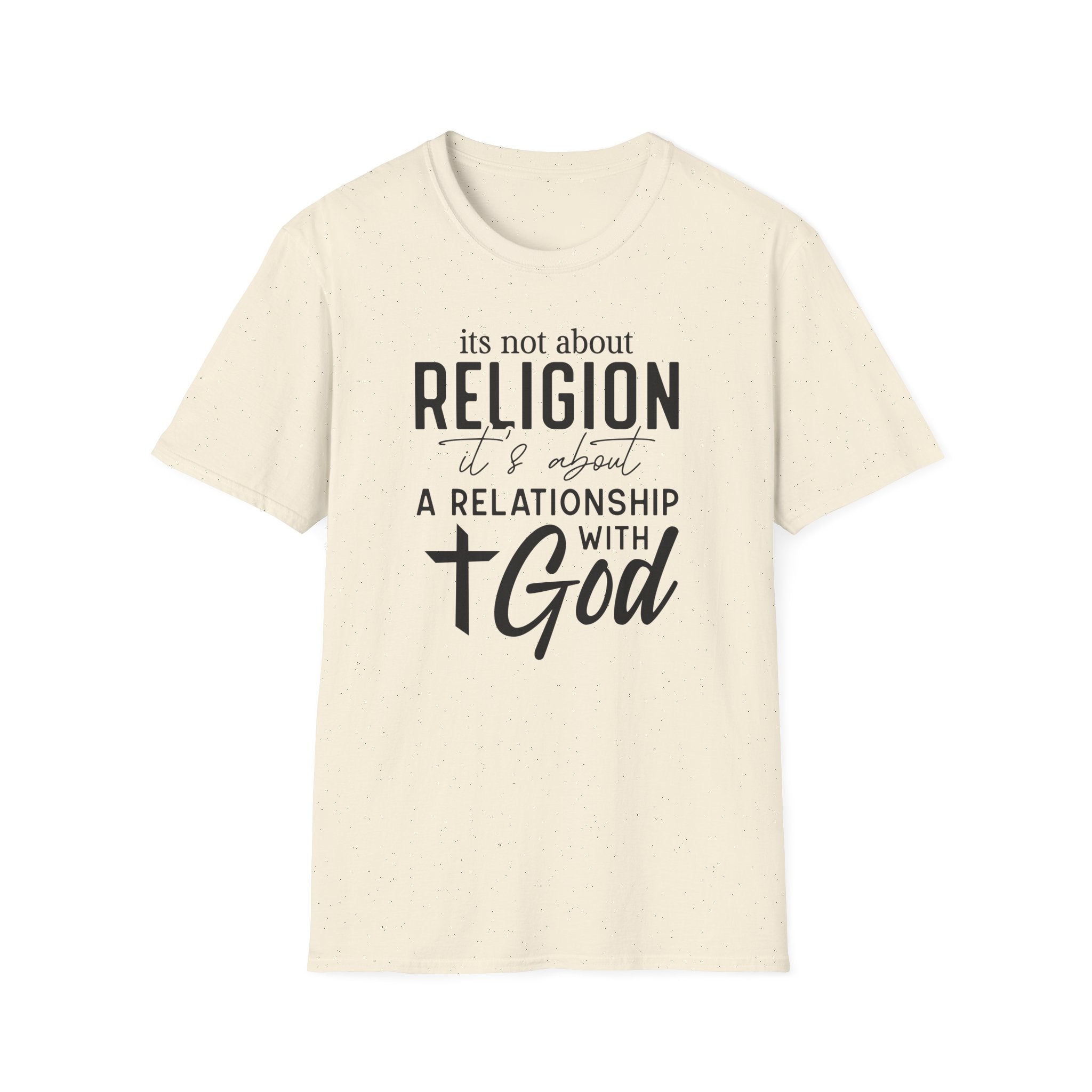 Its Not Religion Its A Relationship Gildan 64000 T-Shirt