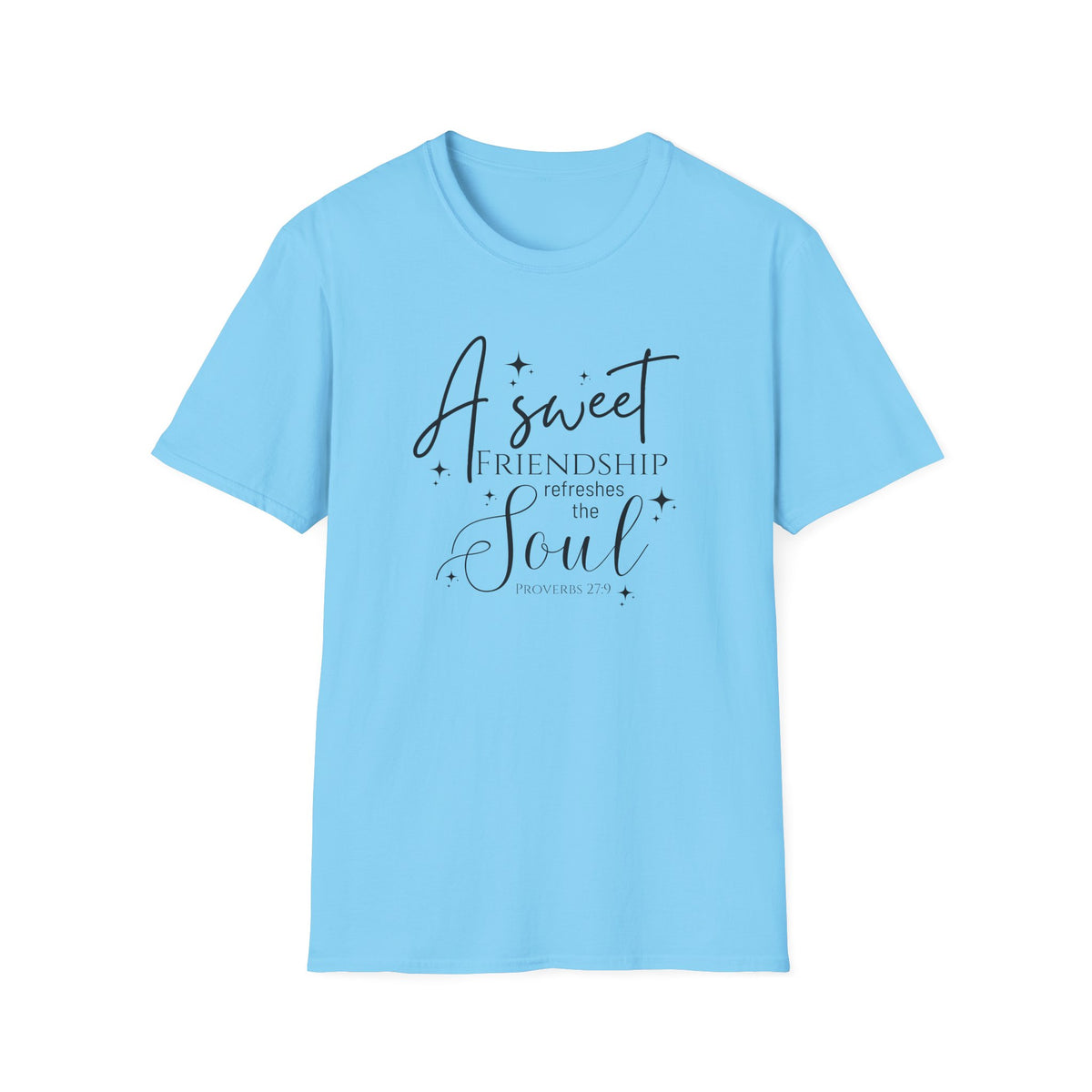 A Sweet Friendship Refreshes the Soul - Gildan 64k