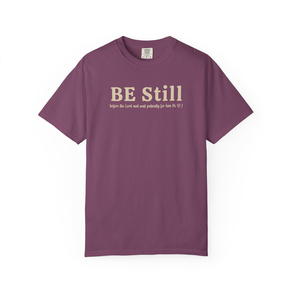 Be Still Before the Lord and Wait Patiently for Him Comfort Colors T-shirt
