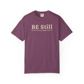Be Still Before the Lord and Wait Patiently for Him Comfort Colors T-shirt