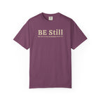 Be Still Before the Lord and Wait Patiently for Him Comfort Colors T-shirt