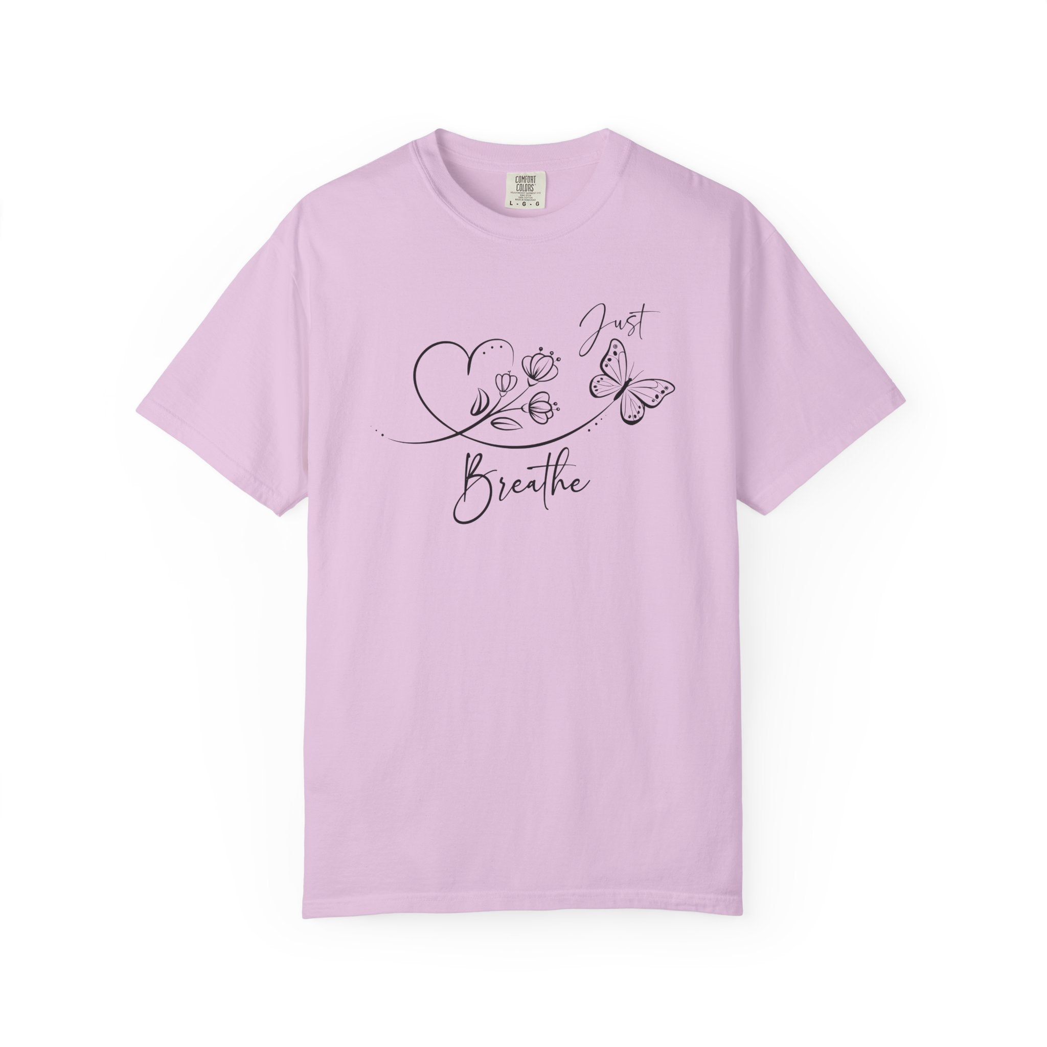Just Breathe Comfort Colors T-shirt