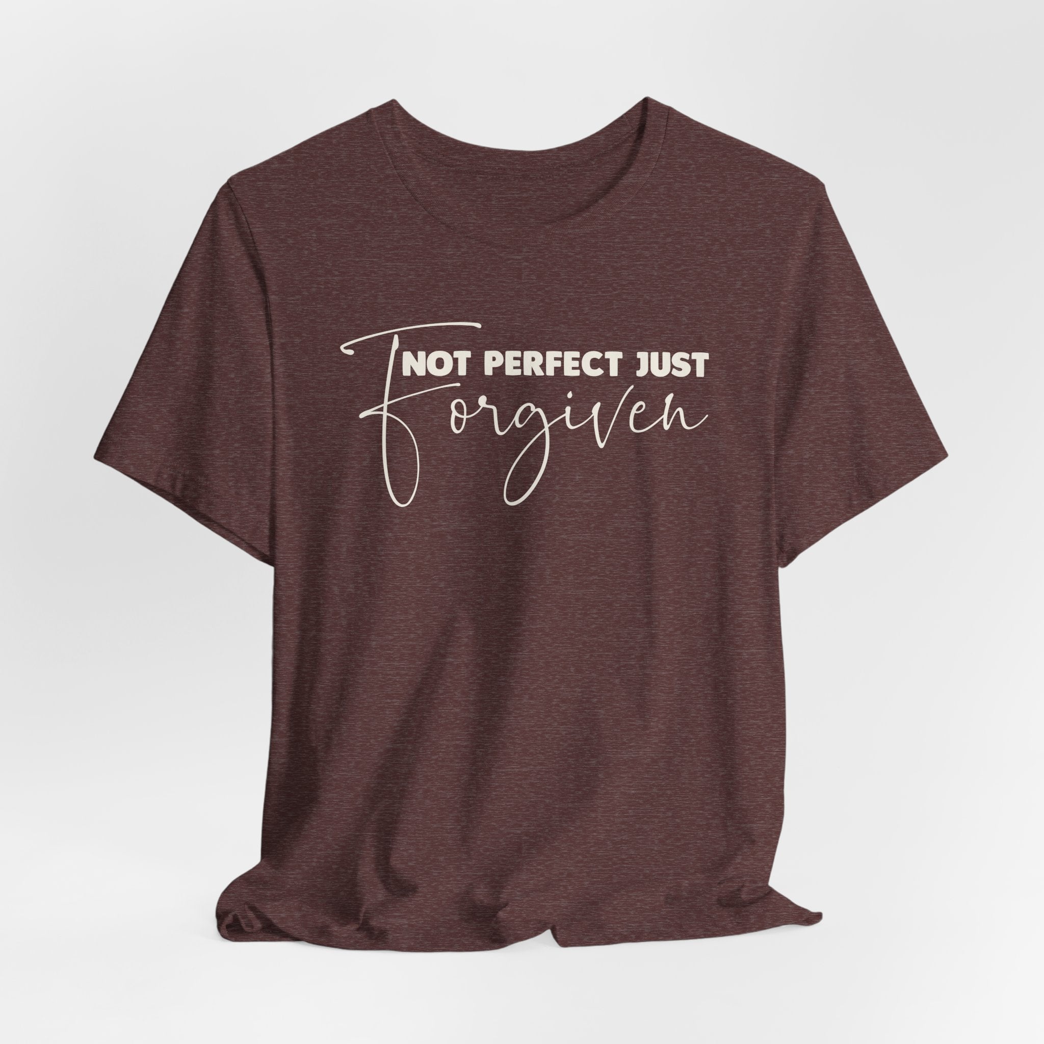 Not Perfect Just Forgiven Bella Canvas 3001 Tshirt