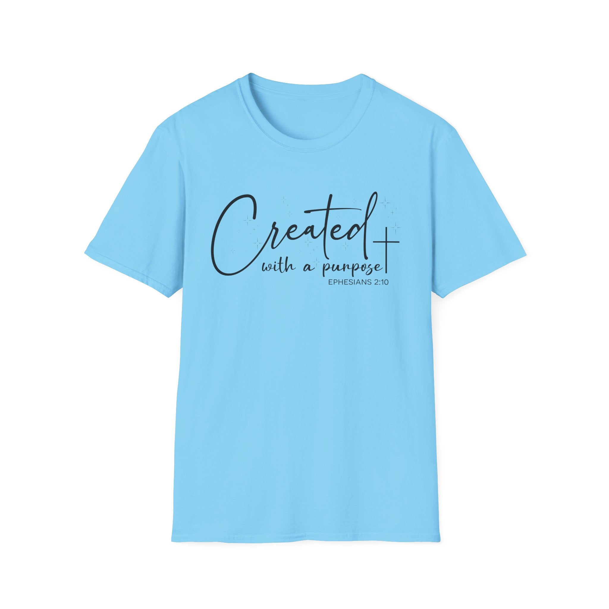 Created With A Purpose Ephesians 2:10 Bible Verse Shirt