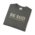 Be Still Before the Lord and Wait Patiently for Him Comfort Colors T-shirt