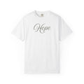 Hope Minimalist Comfort Colors Tee