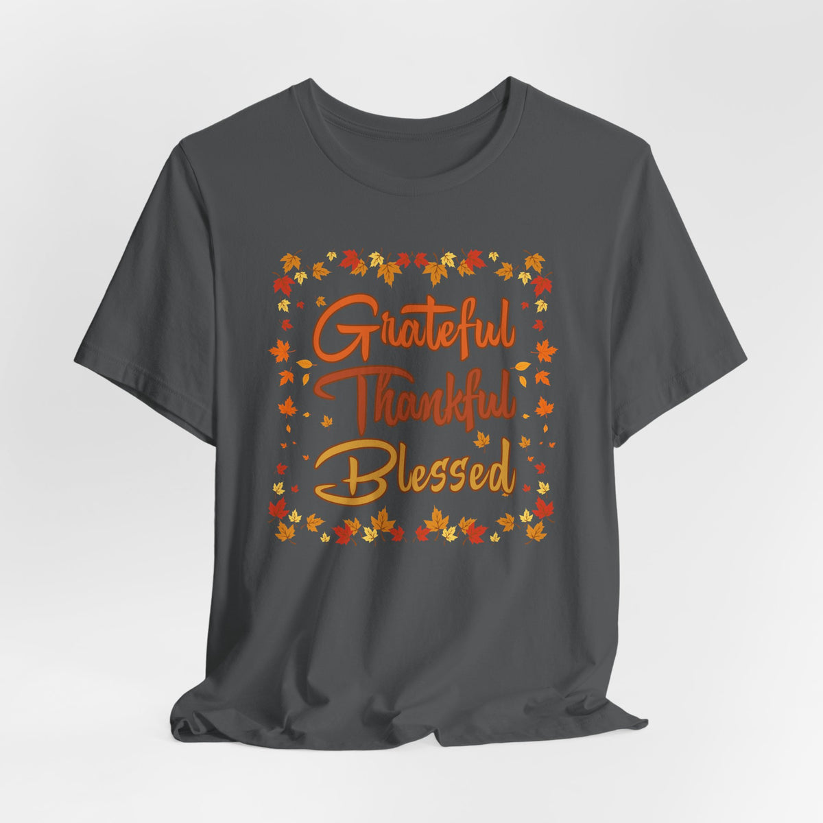 Grateful Thankful Blessed Fall Leaves - Bella Canvas 3001