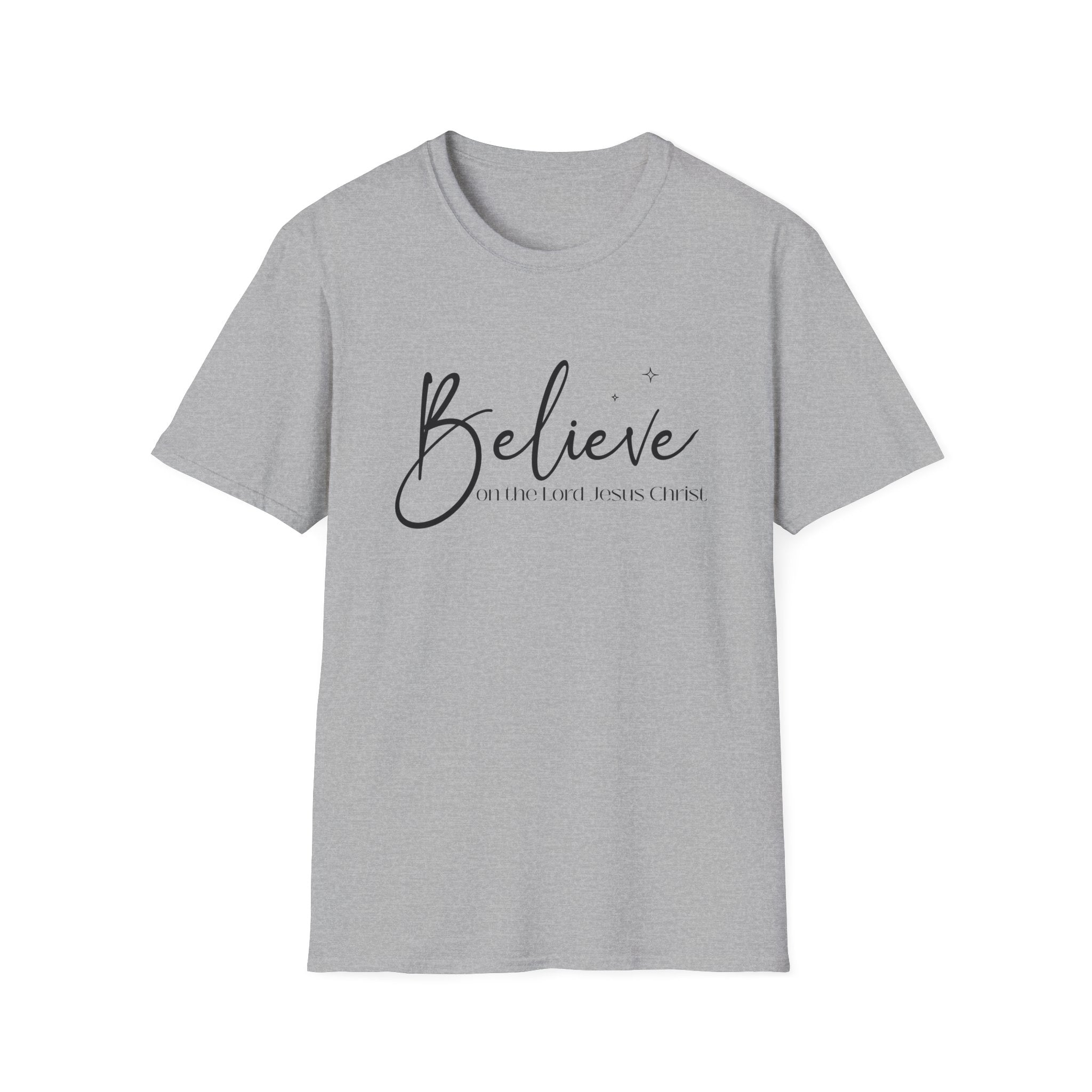 Believe On The Lord Jesus Christ Bible Verse Gildan 64K T-shirt