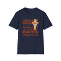 Autumn Is Gods Way of Showing Us How Beautiful Change Can Be Gildan 64000 T-Shirt