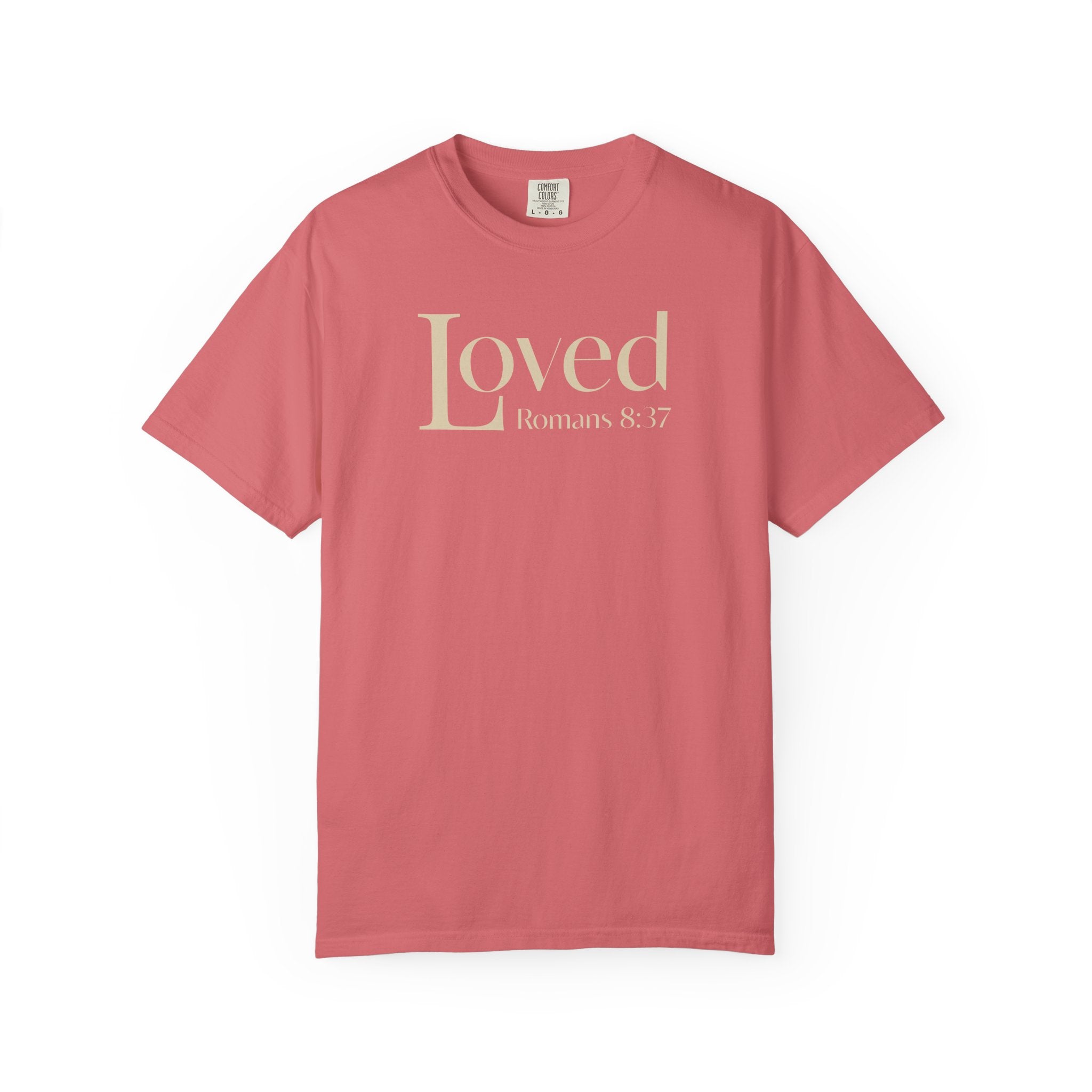 Loved Bible Verse T-shirt Romans 8:37 Comfort Colors T-shirt