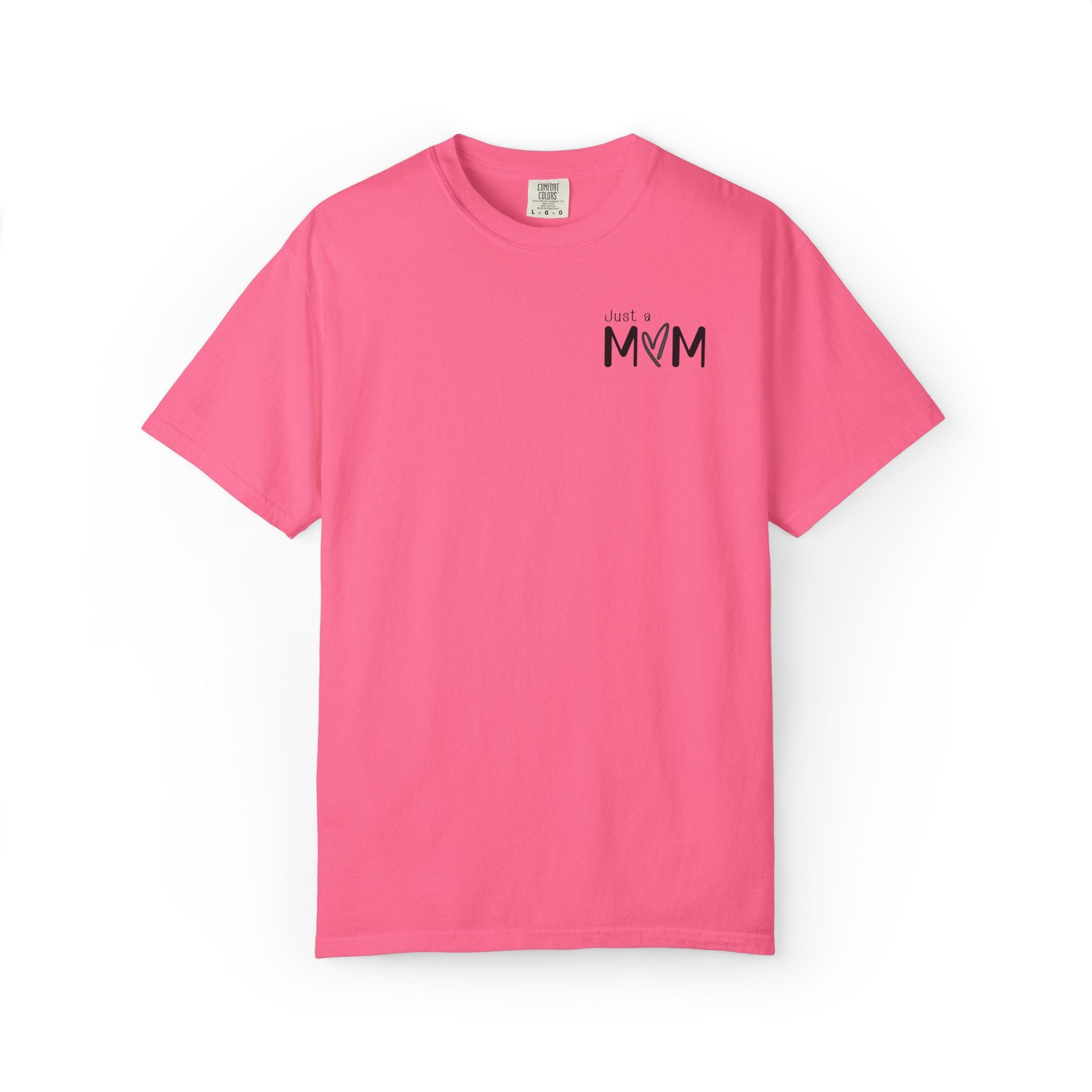 Just a Mom Shirt Minimalist Comfort Colors Tshirt