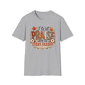 I Will Praise Him In Every Season Gildan 64000 T-Shirt