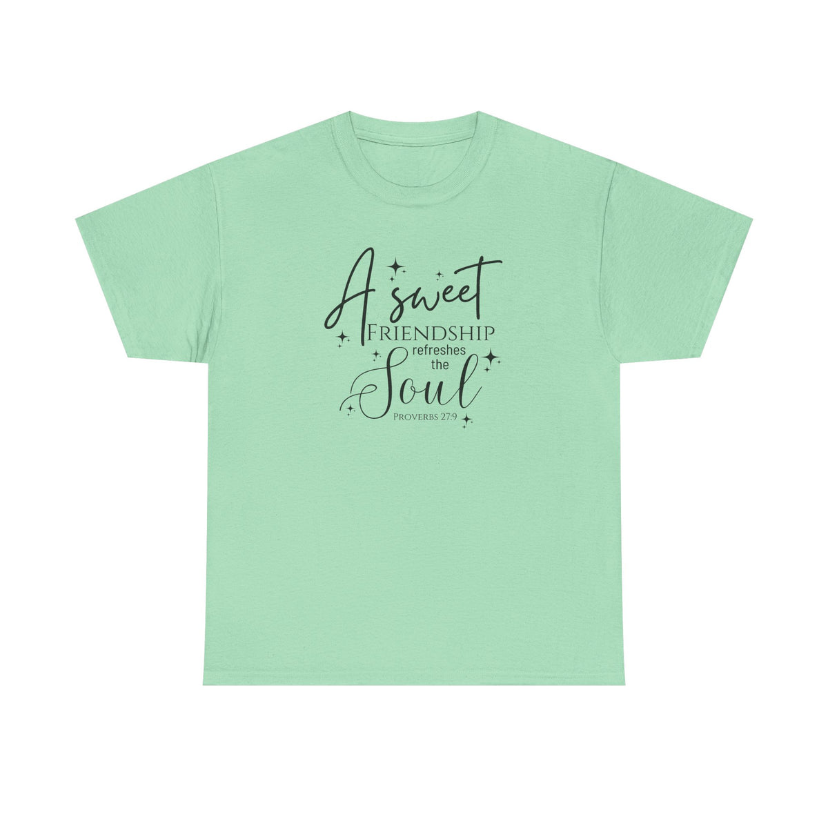 A Sweet Friendship Refreshes the Soul - Gildan 5k