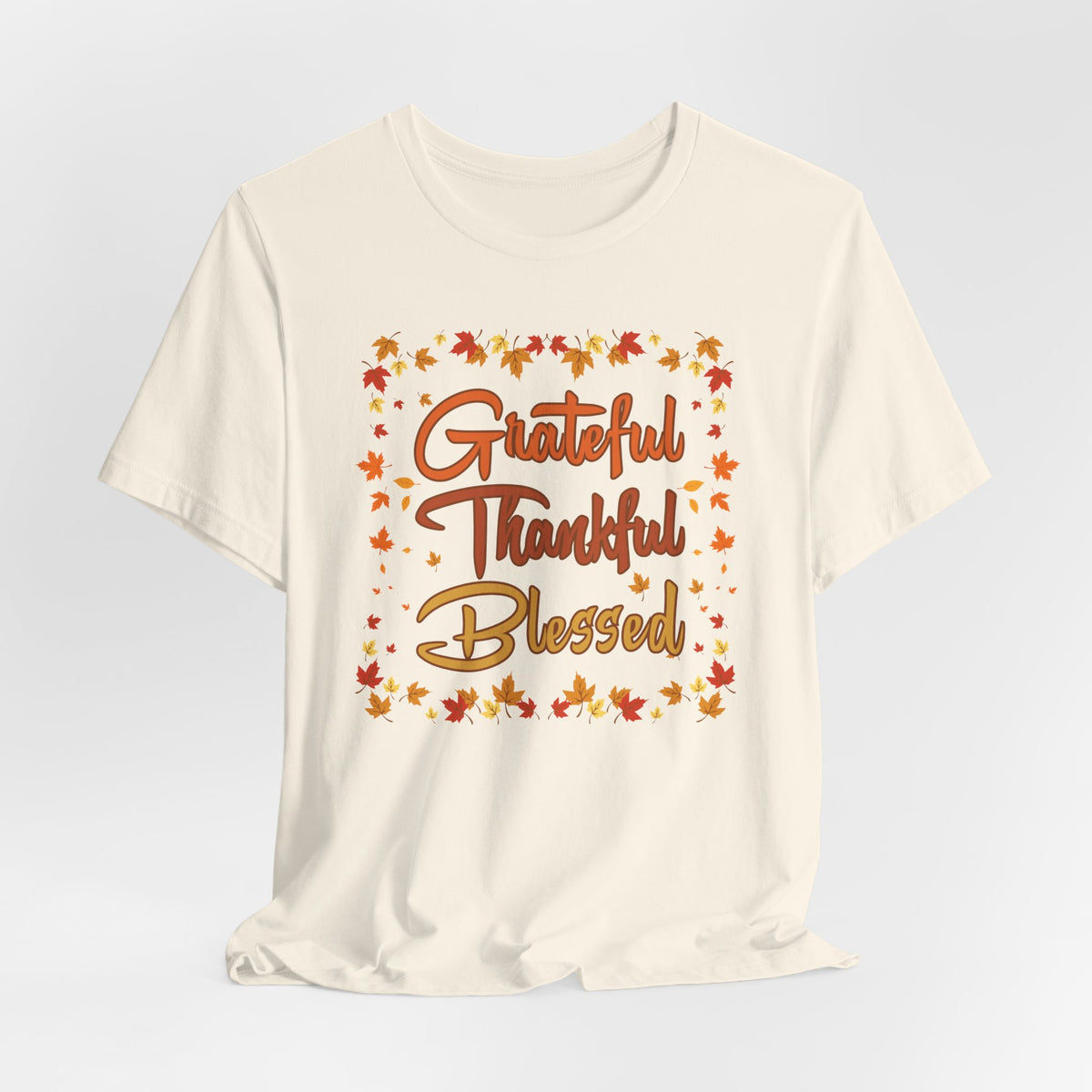 Grateful Thankful Blessed Fall Leaves - Bella Canvas 3001