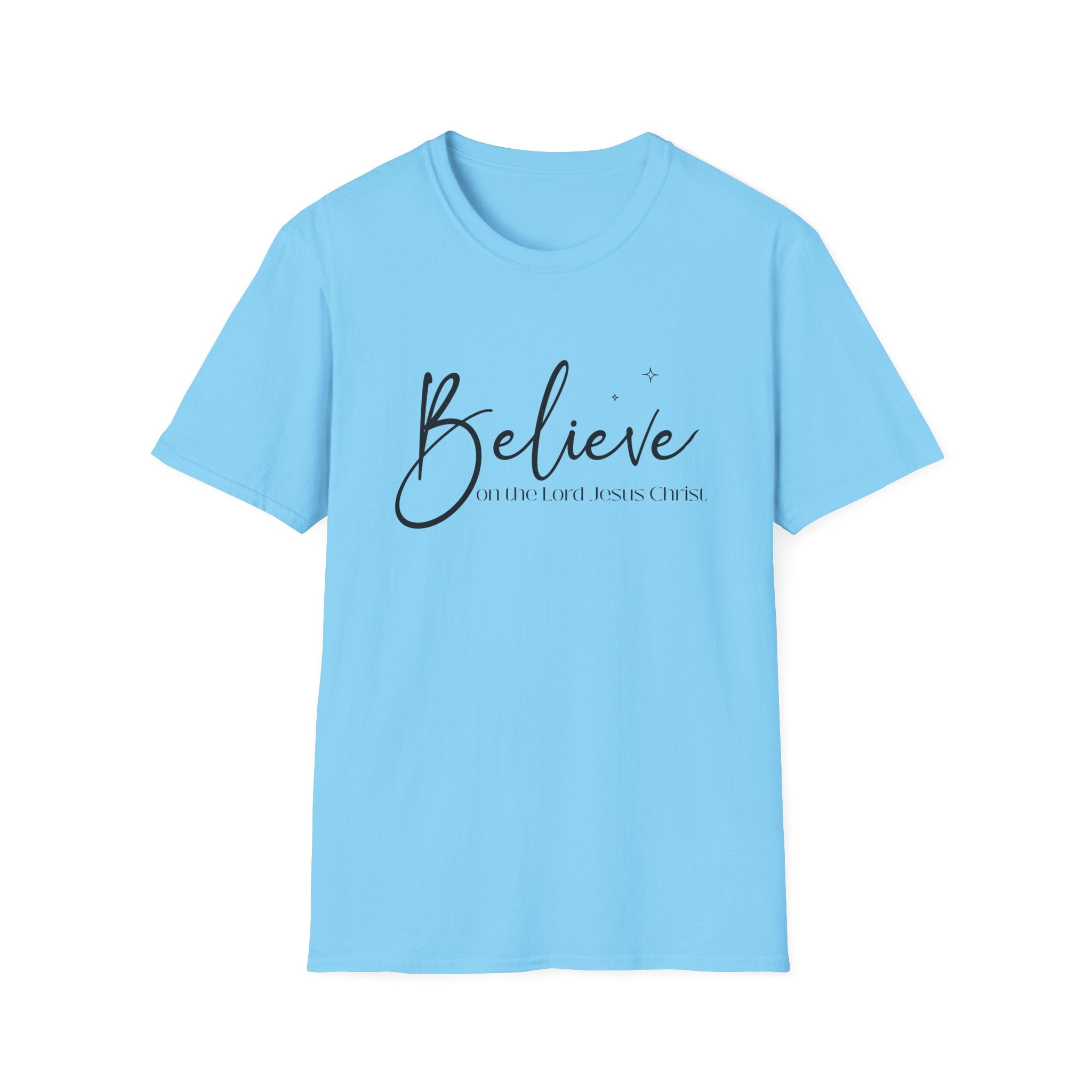 Believe On The Lord Jesus Christ Bible Verse Gildan 64K T-shirt