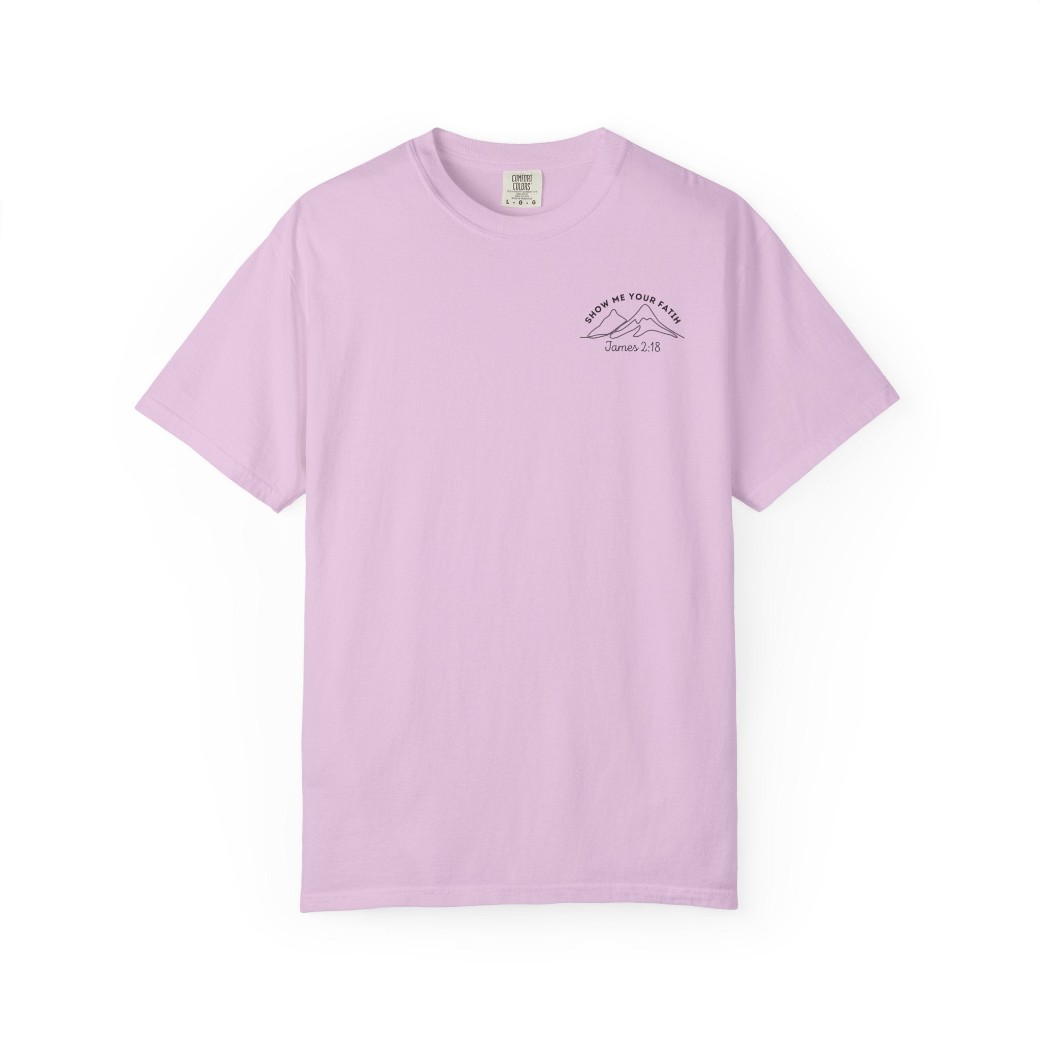 Show Me Your Faith James 2:18 Pocket Design With Faith Over Fear Back Design  T-shirt