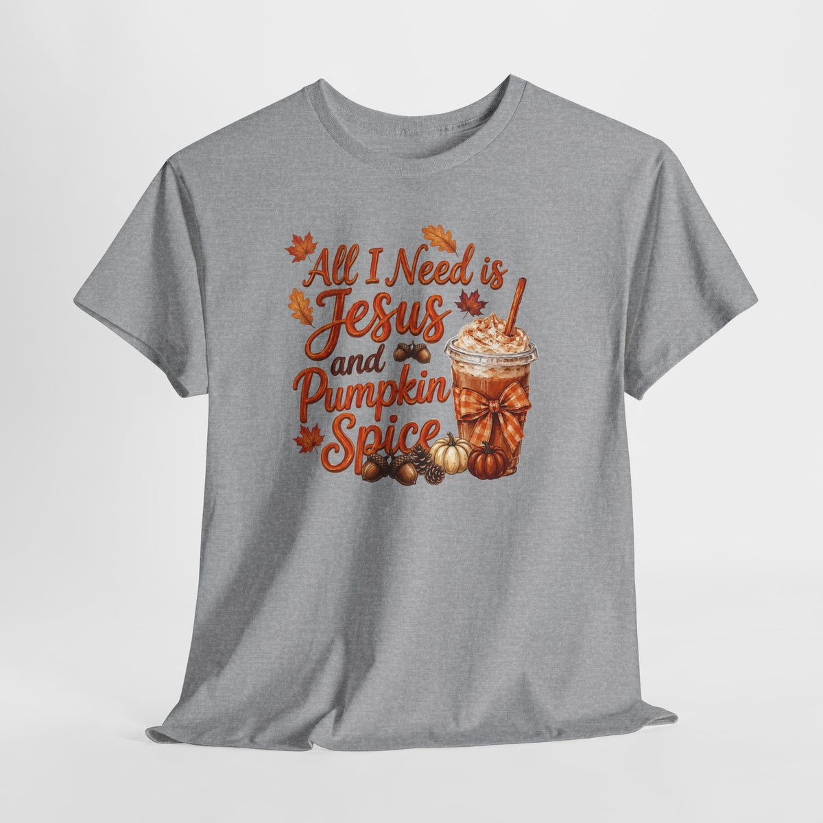 All I Need Is Jesus and Pumpkin Spice - Gildan 5k Tshirt