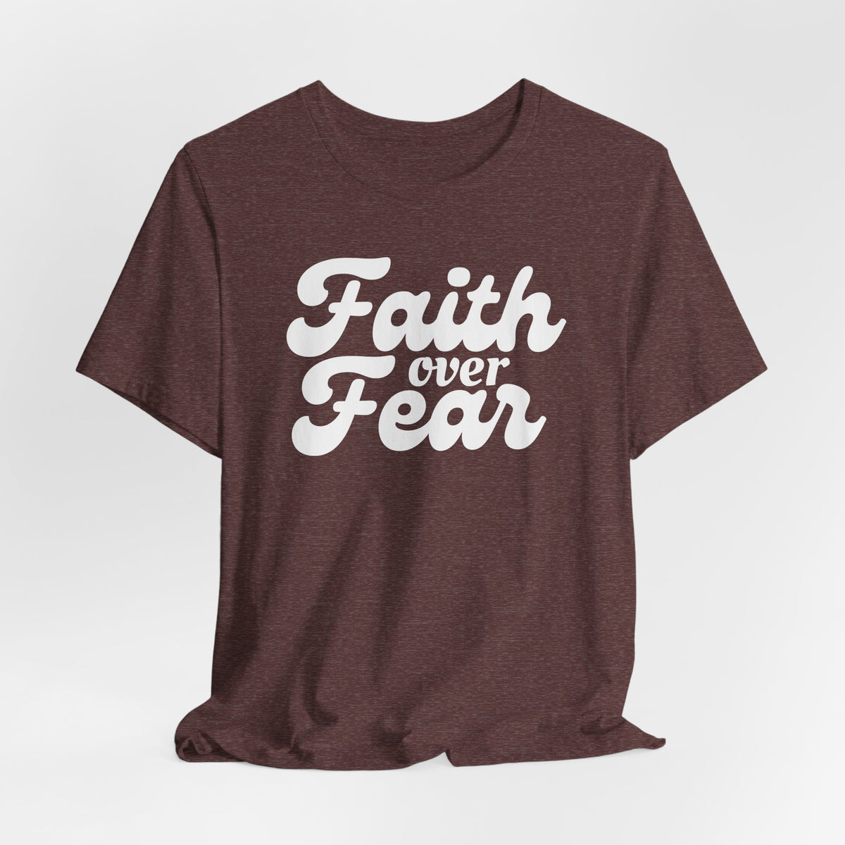 Faith Over Fear Retro Tshirt - Bella Canvas 3001