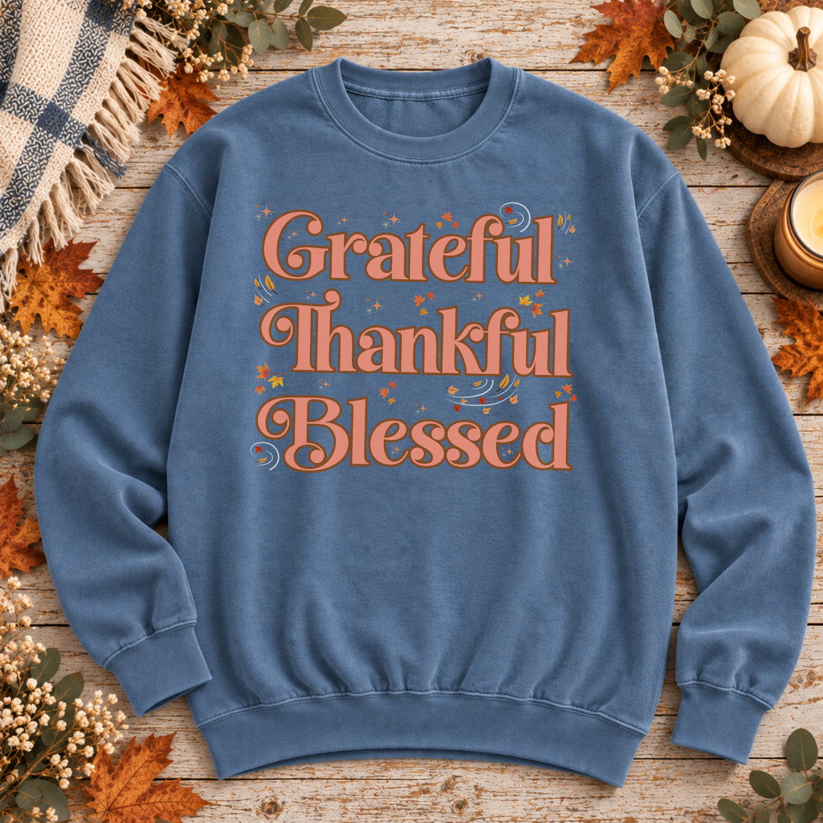 Grateful Thankful Blessed Fall Sweatshirt