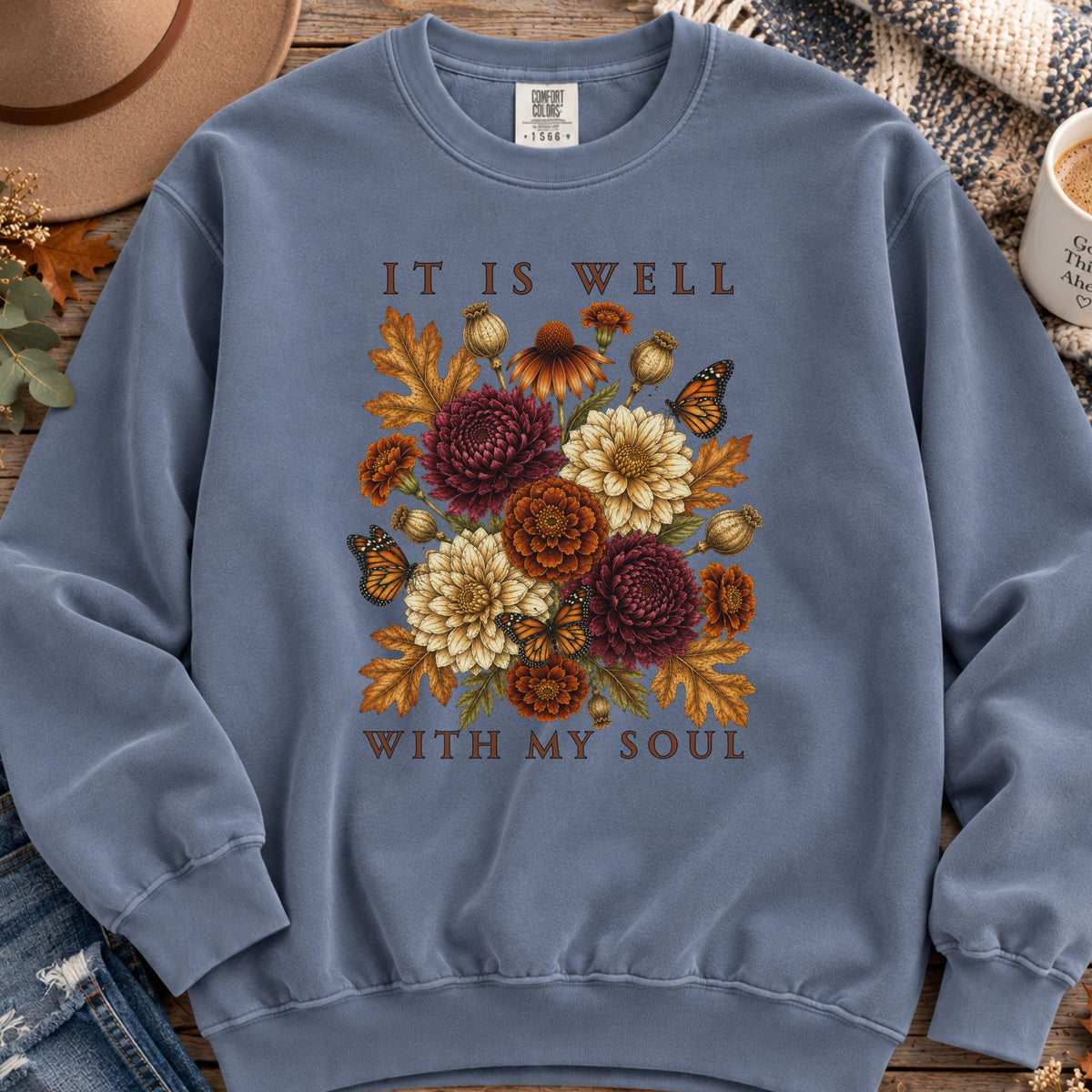 It Is Well With My Soul Floral Sweatshirt | Rustic Fall Bouquet