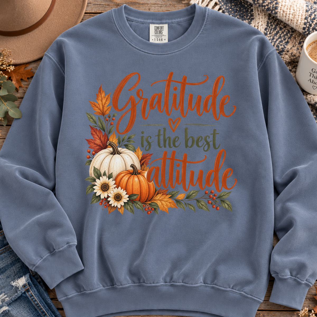 Gratitude Is The Best Attitude Fall Sweatshirt