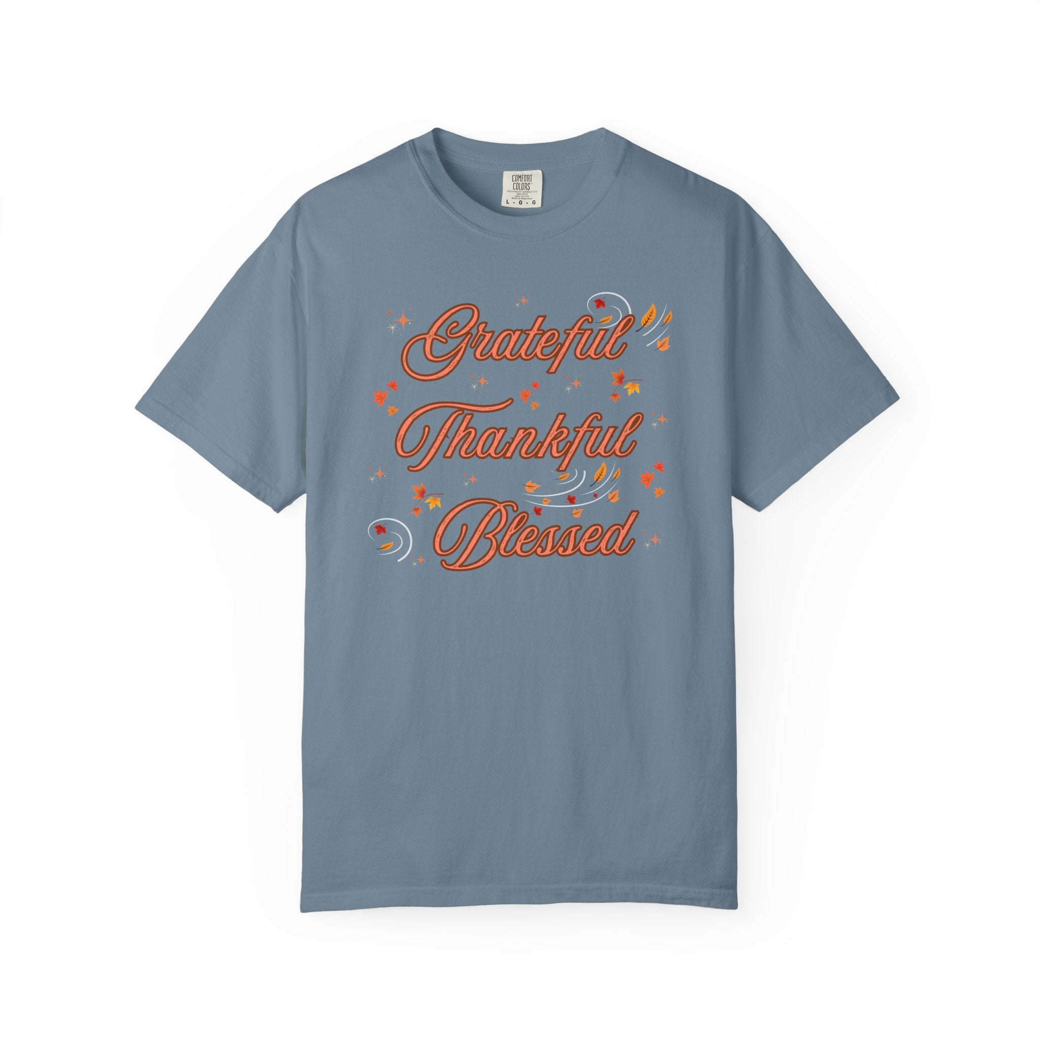 Grateful Thankful Blessed Comfort Colors Tshirt