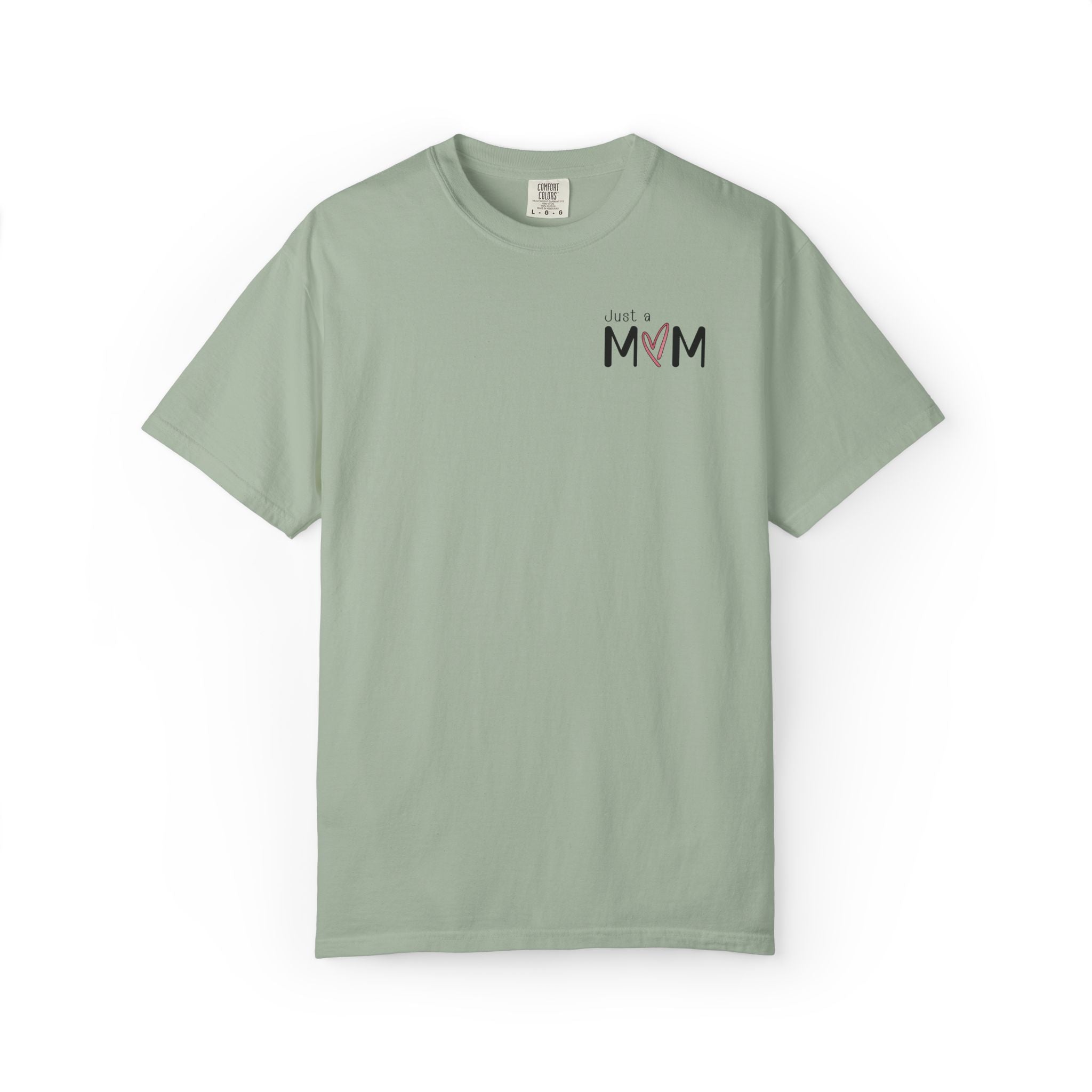 Just a Mom Shirt Minimalist Comfort Colors Tshirt