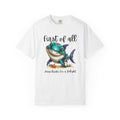 First Of All Jesus Thinks I'm A Delight Whale Comfort Colors Te