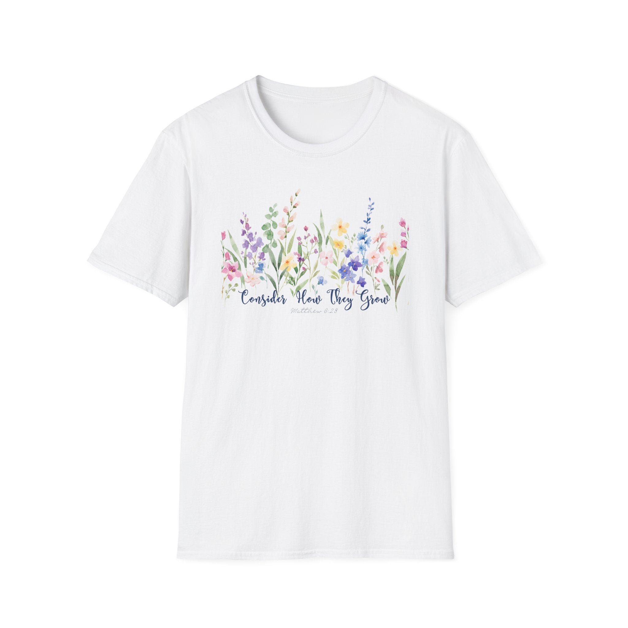 Consider How They Grow Matthew 6 Bible Verse Shirt Gildan 64000 T-Shirt