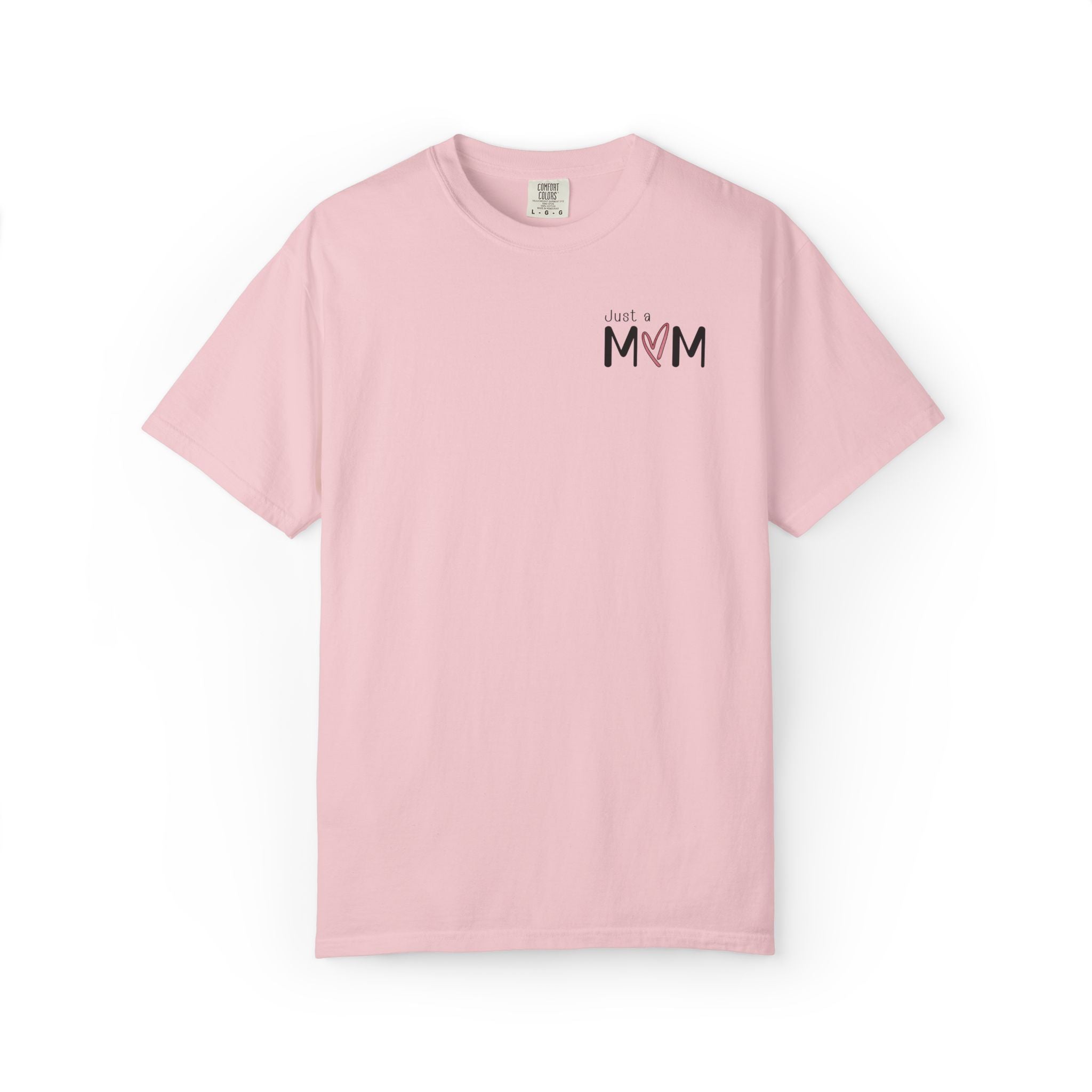 Just a Mom Shirt Minimalist Comfort Colors Tshirt