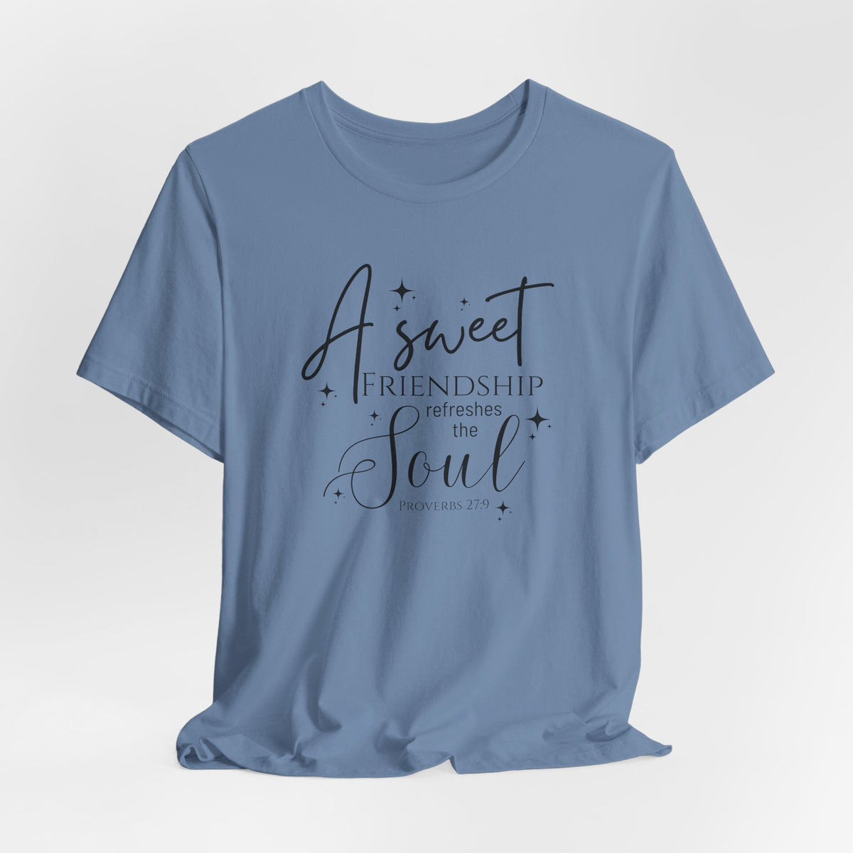 A Sweet Friendship Refreshes the Soul - Soft Classic Tee