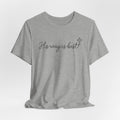 His Way Is Best Bella Canvas 3001 Tshirt