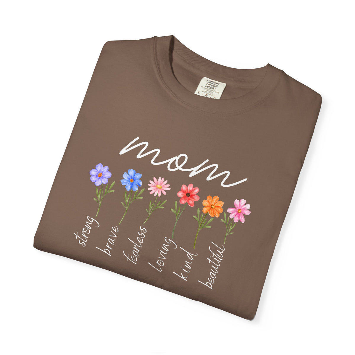 Mom Is Loving Kind and Beautiful - Bella Canvas 3001