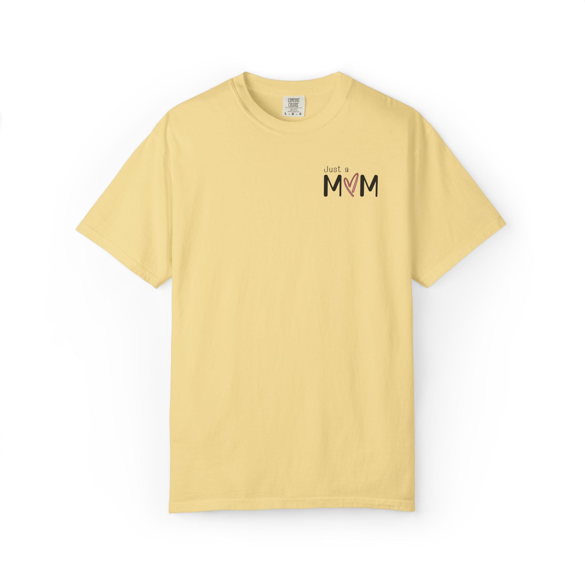 Just a Mom Shirt Minimalist Comfort Colors Tshirt