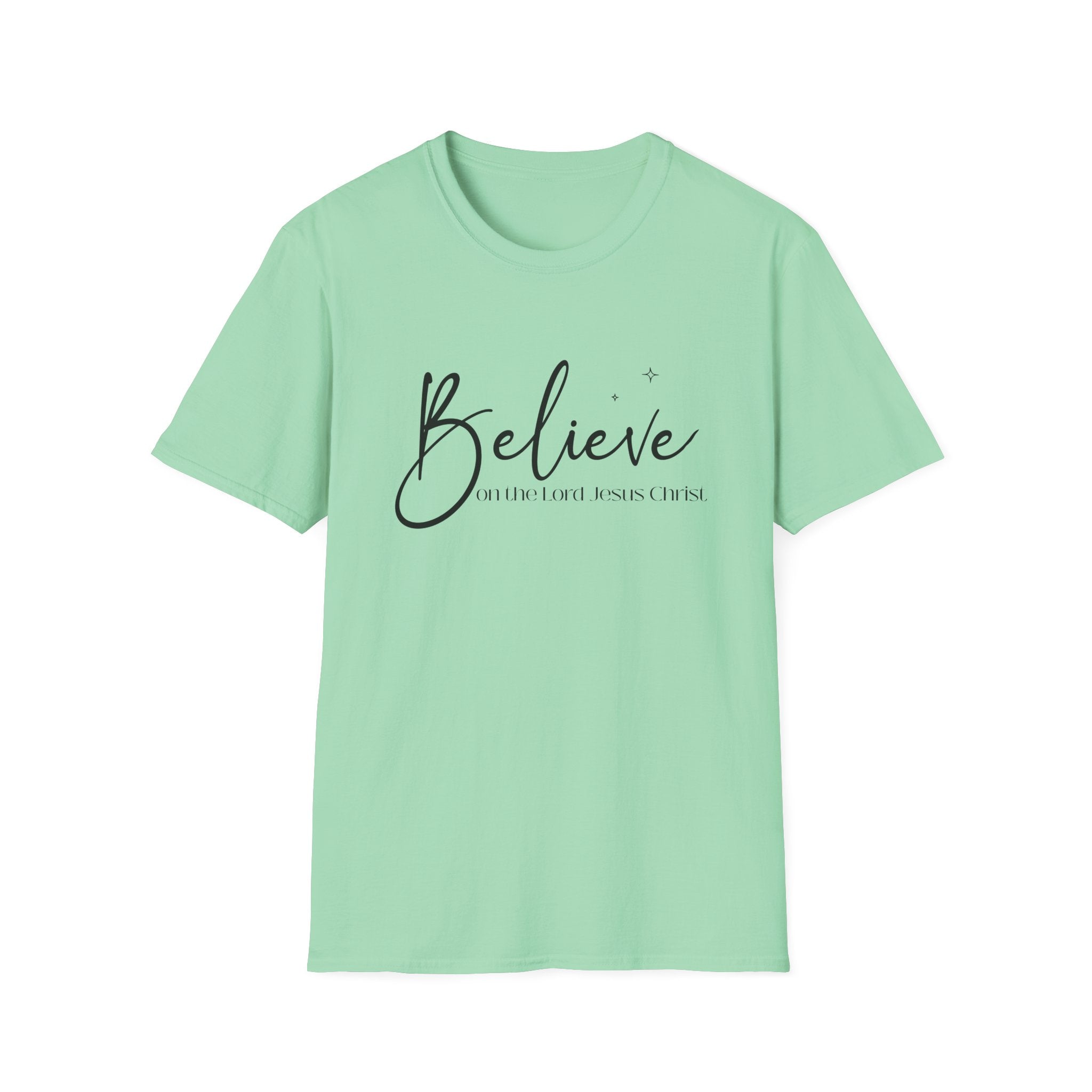 Believe On The Lord Jesus Christ Bible Verse Gildan 64K T-shirt
