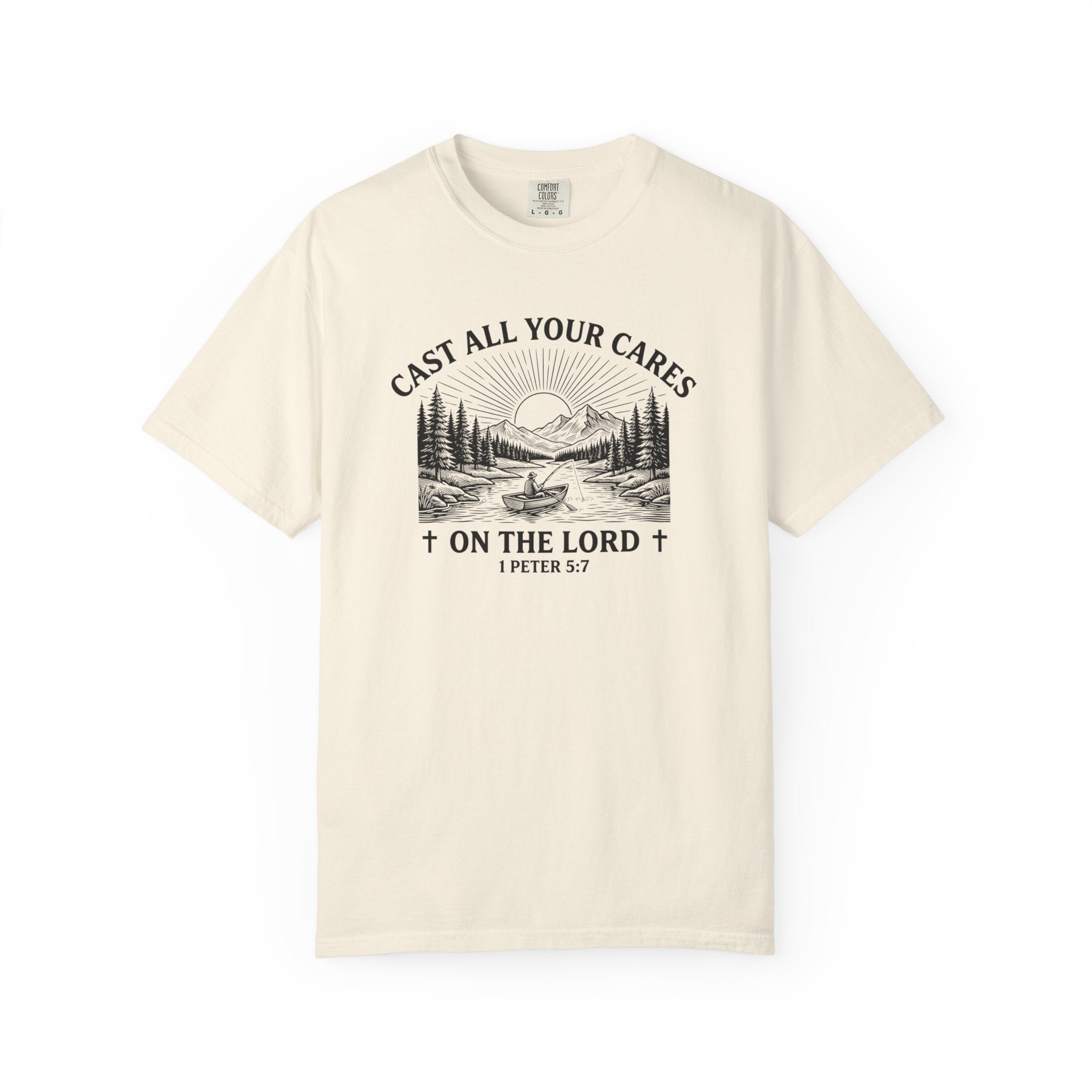 Cast All Your Cares On The Lord Comfort Colors T-shirt