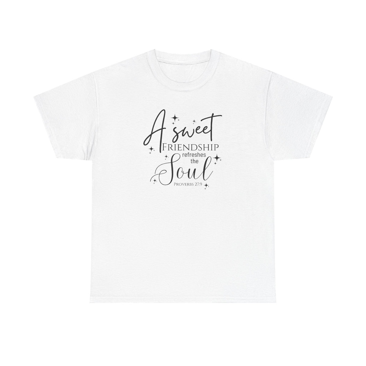 A Sweet Friendship Refreshes the Soul - Gildan 5k