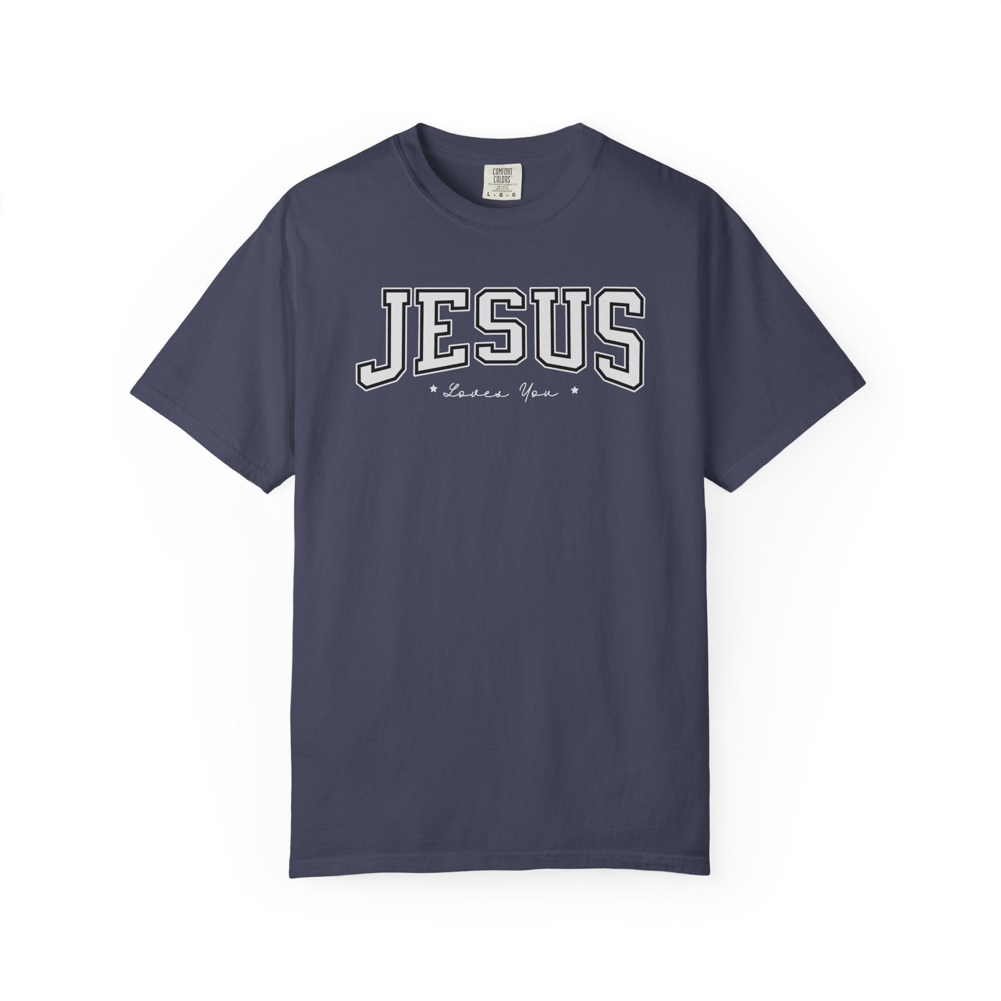 Jesus Loves You Comfort Colors T-shirt