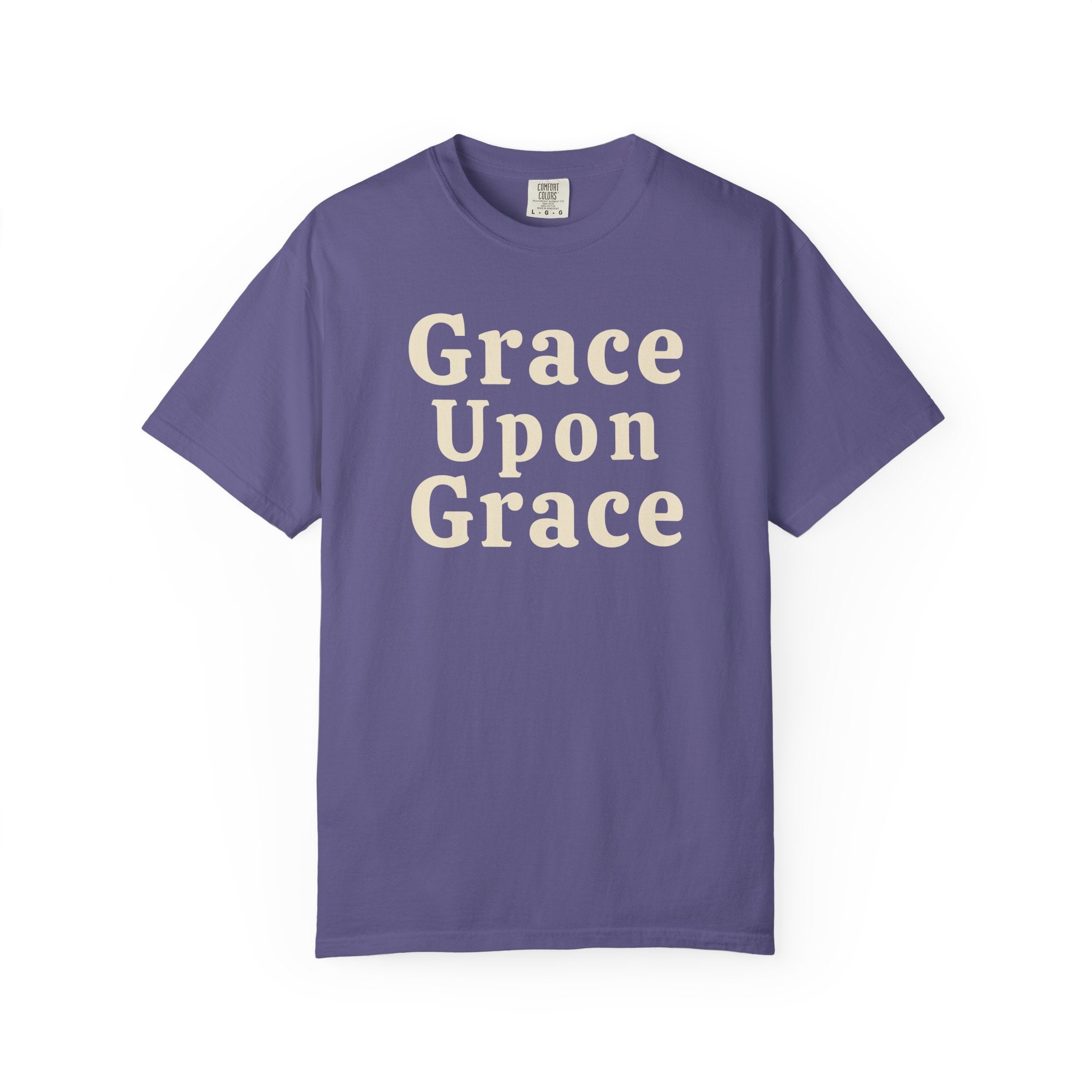 Grace Upon Grace T-Shirt — Inspirational Christian Faith Tee