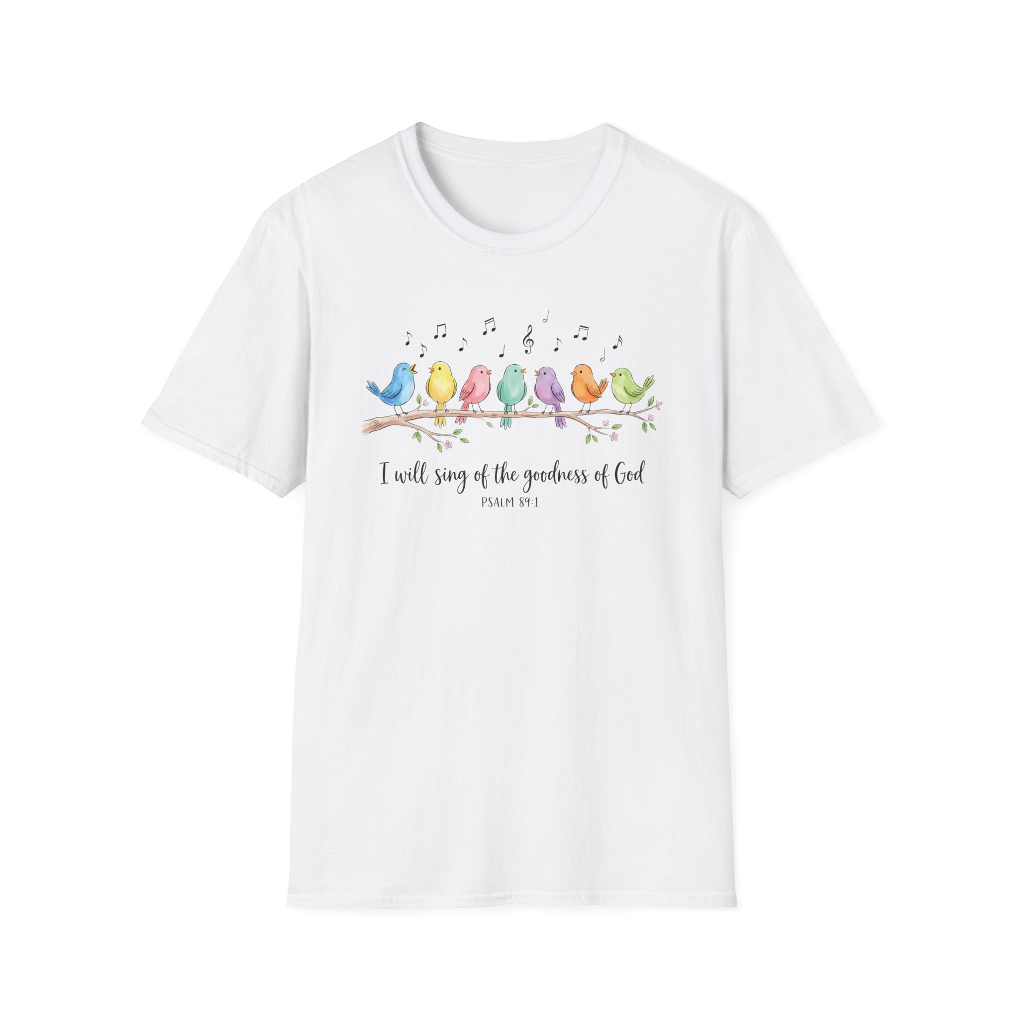 I Will Sing of the Goodness of God Bible Verses Shirt Gildan 64000 T-Shirt