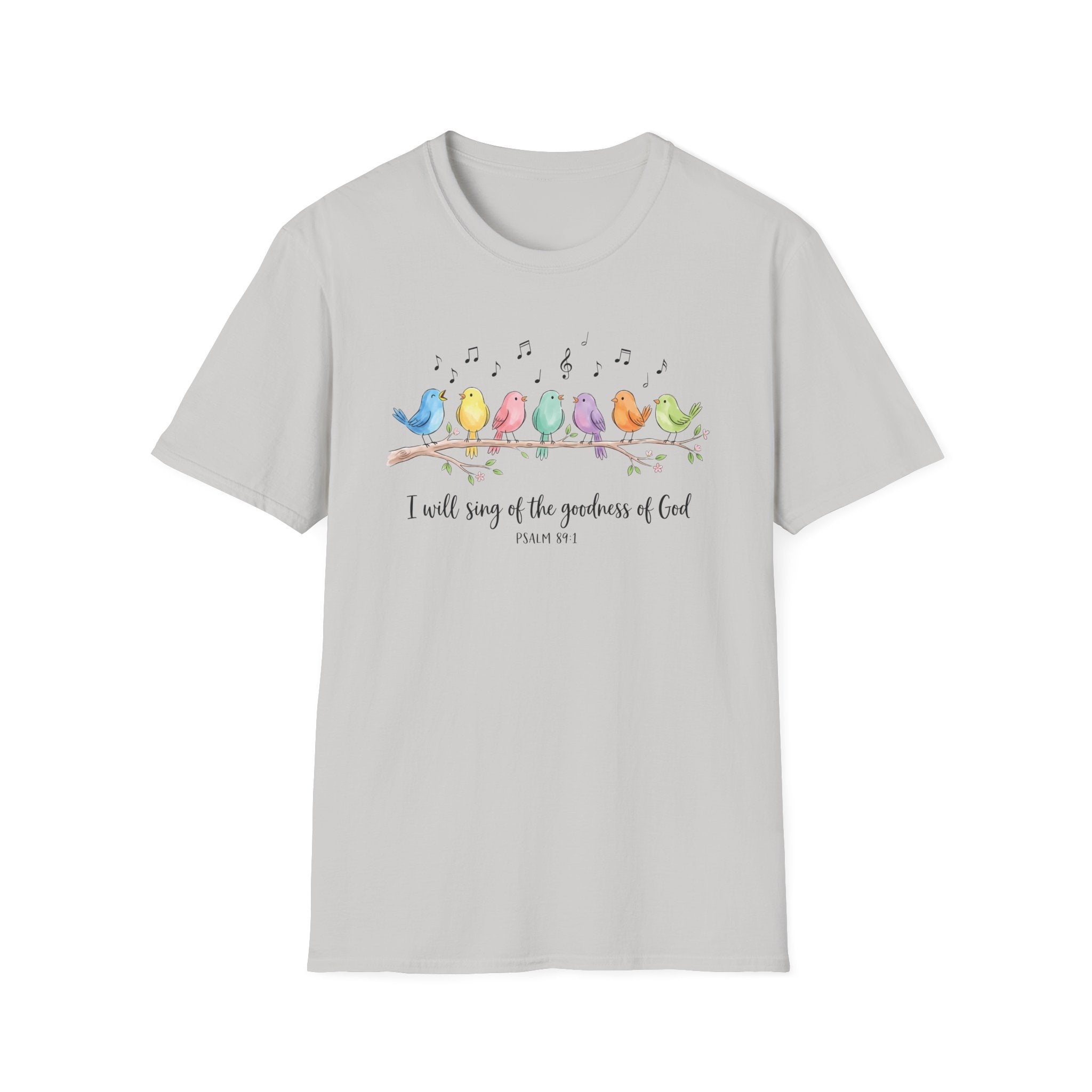 I Will Sing of the Goodness of God Bible Verses Shirt Gildan 64000 T-Shirt